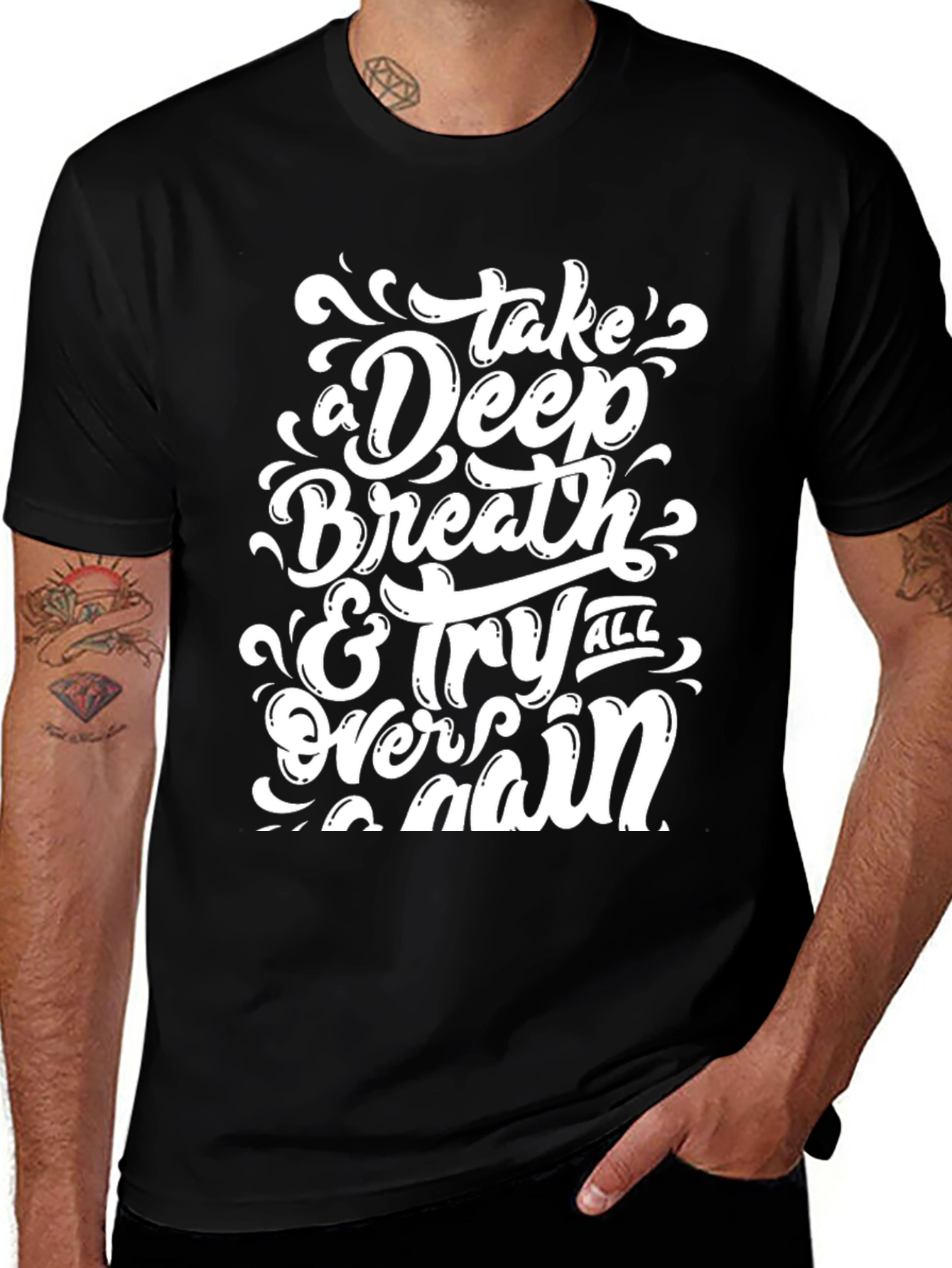 Inspirational Take A Deep Breath Graphic T-Shirt