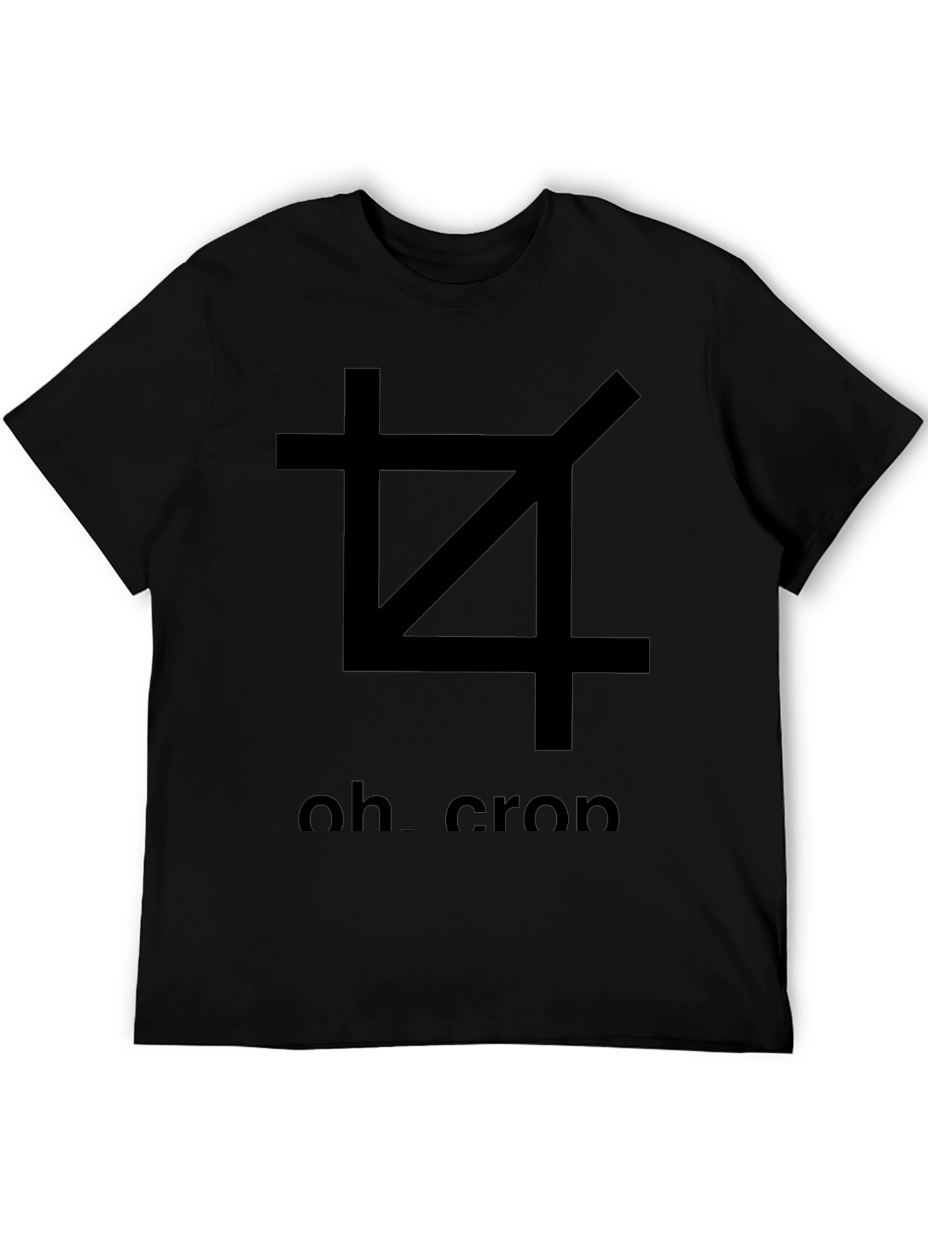 Oh Crop - Graphic T-Shirt - Unisex