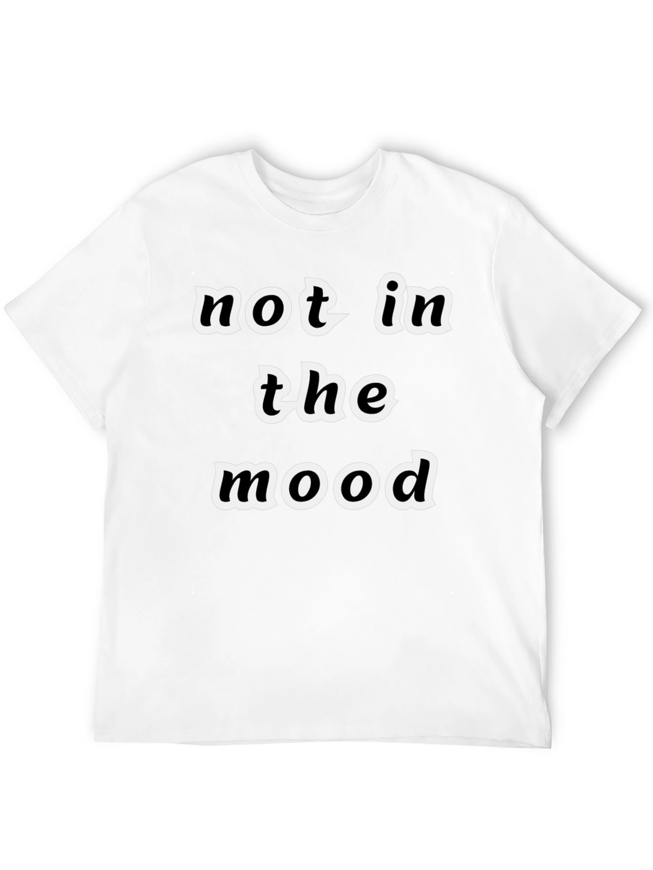 Not In The Mood Graphic Tee