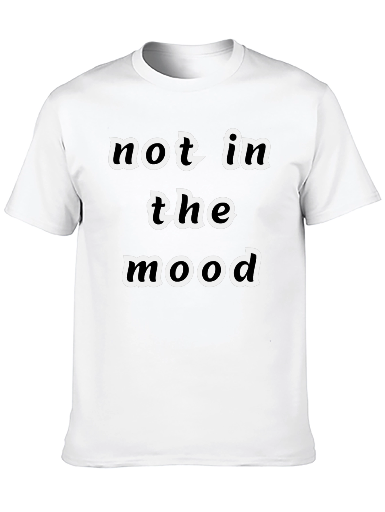 Not In The Mood Graphic Tee