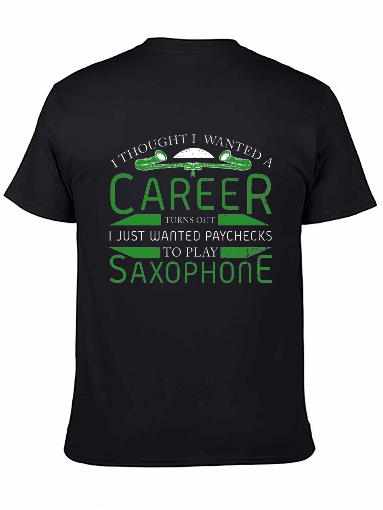 Saxophone Player T-Shirt Career Paycheck