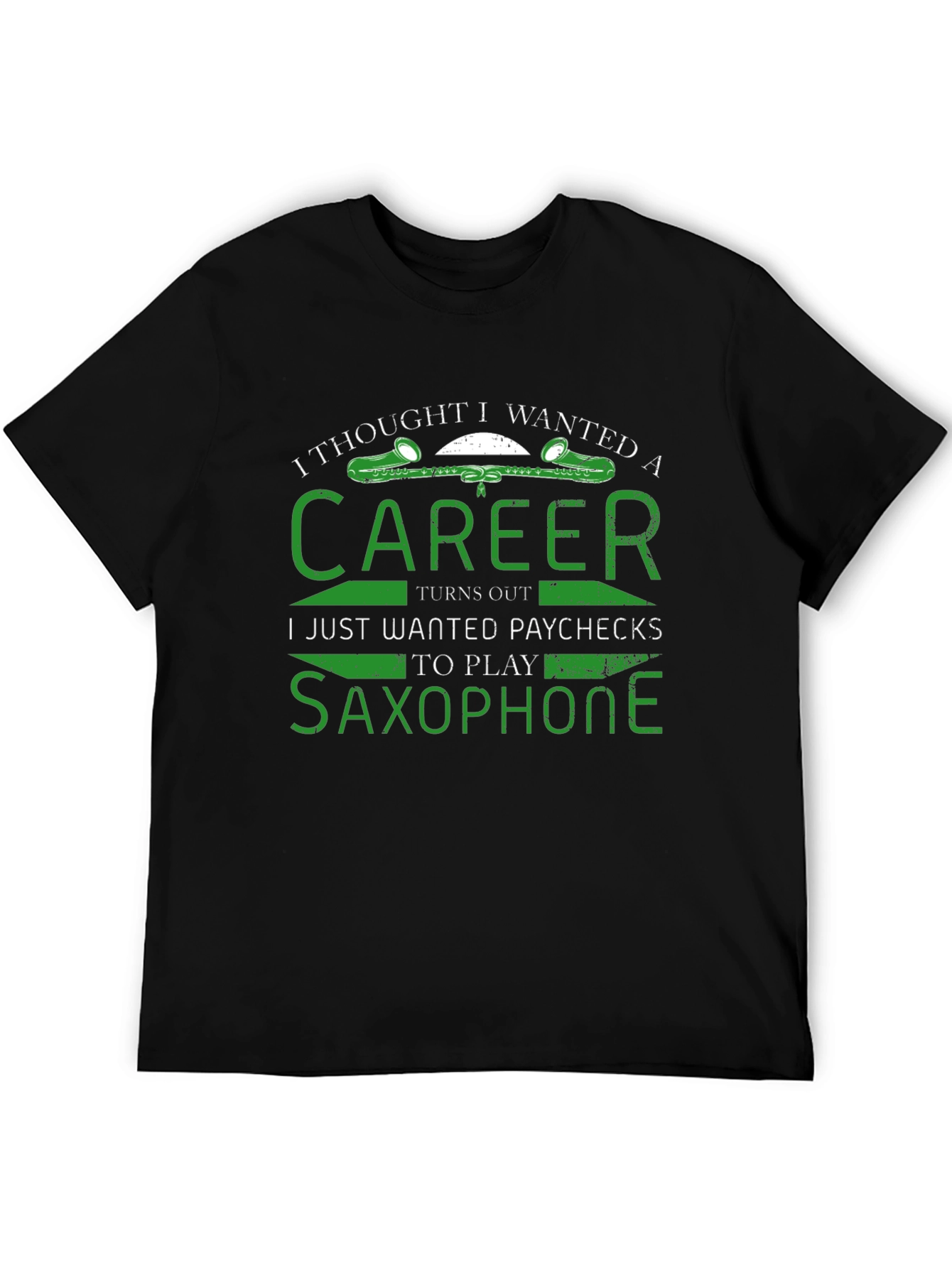 Saxophone Player T-Shirt Career Paycheck