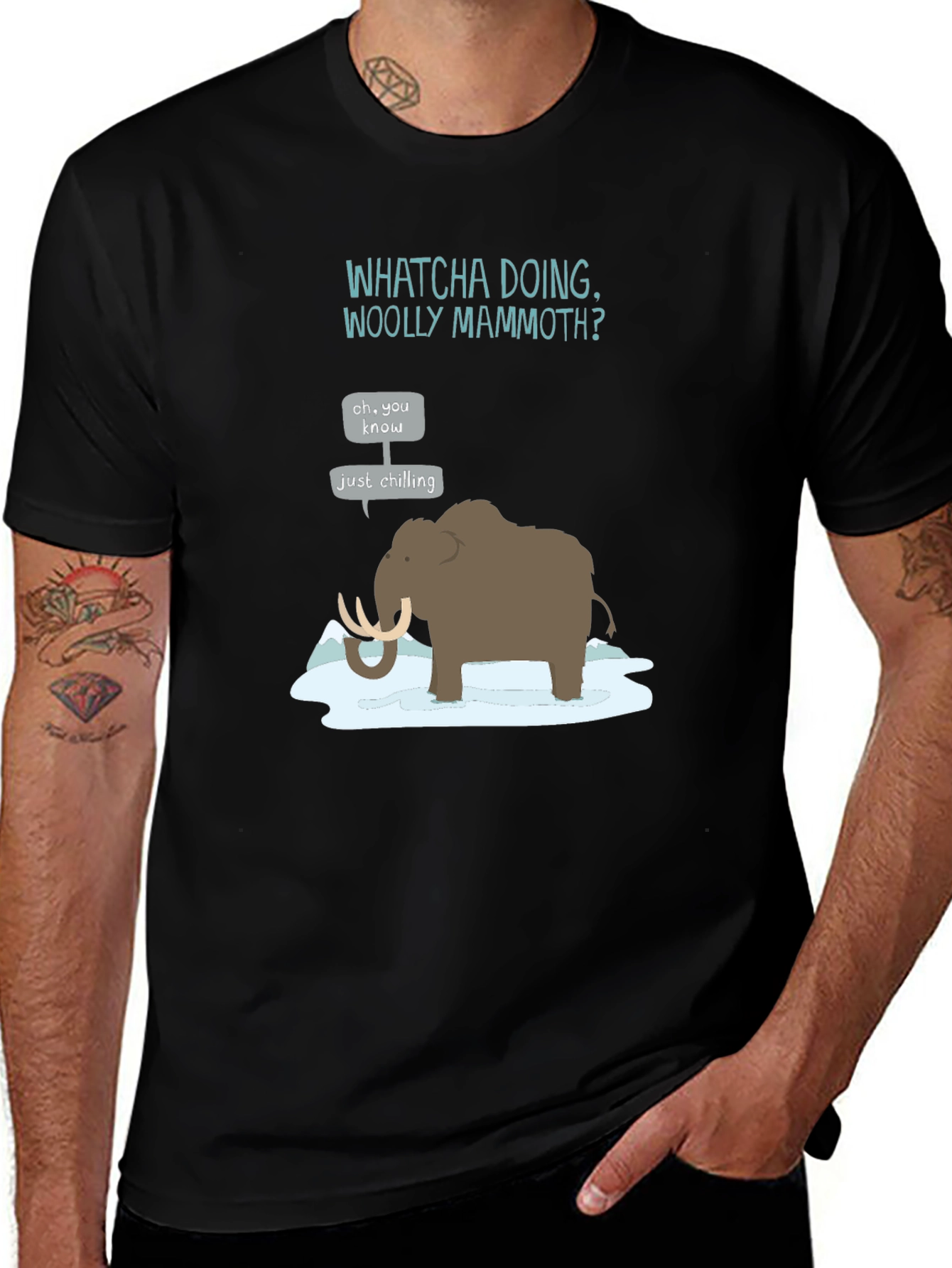 Whatcha Doing Woolly Mammoth? Graphic Tee