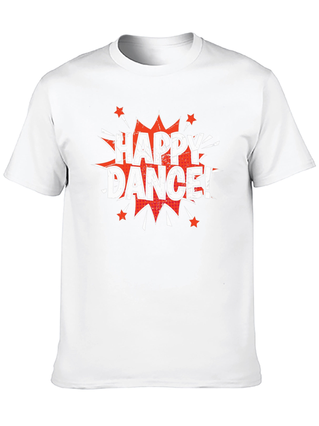 Happy Dance! Graphic Print Crew Neck T-Shirt