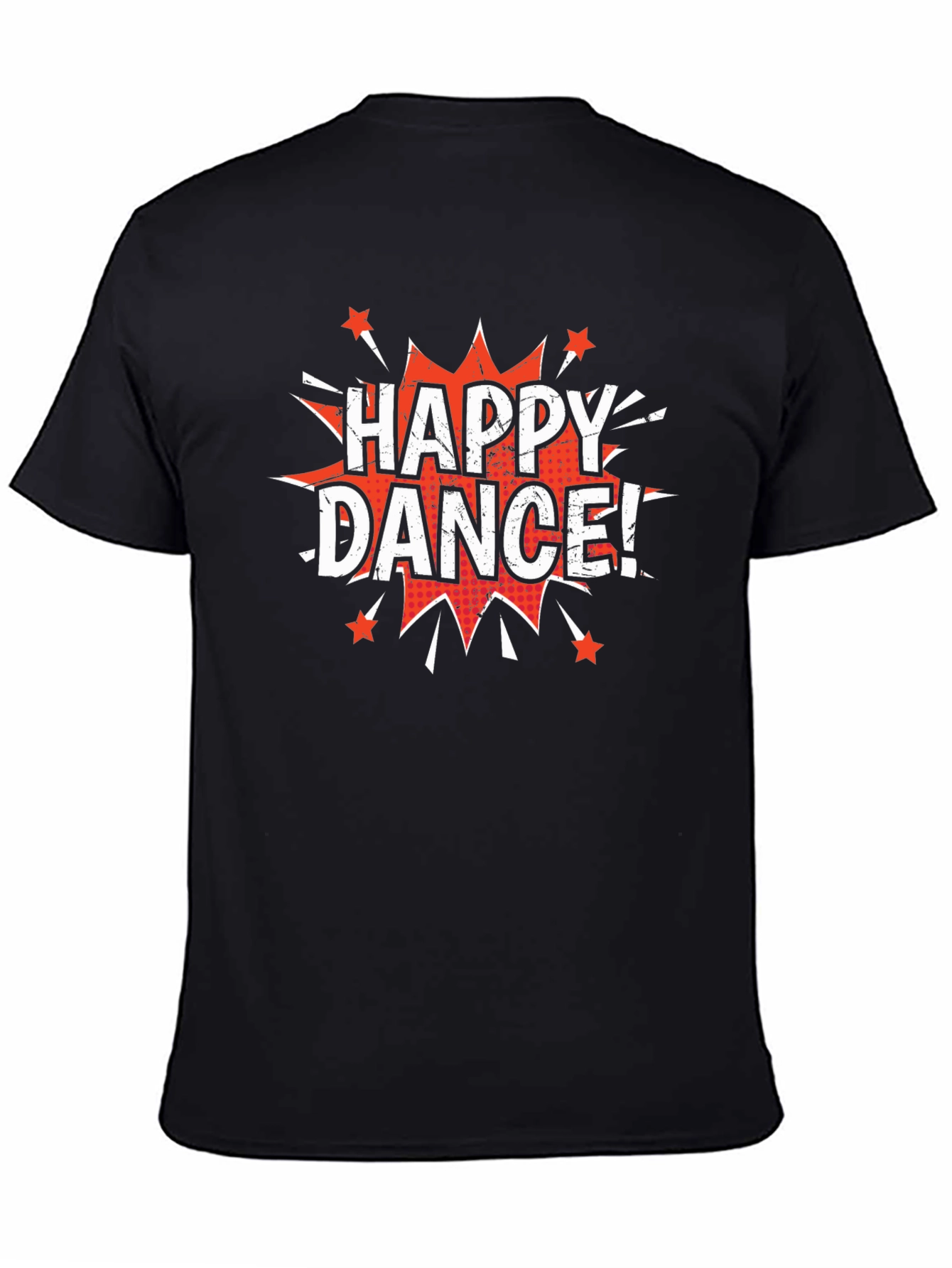 Happy Dance! Graphic Print Crew Neck T-Shirt