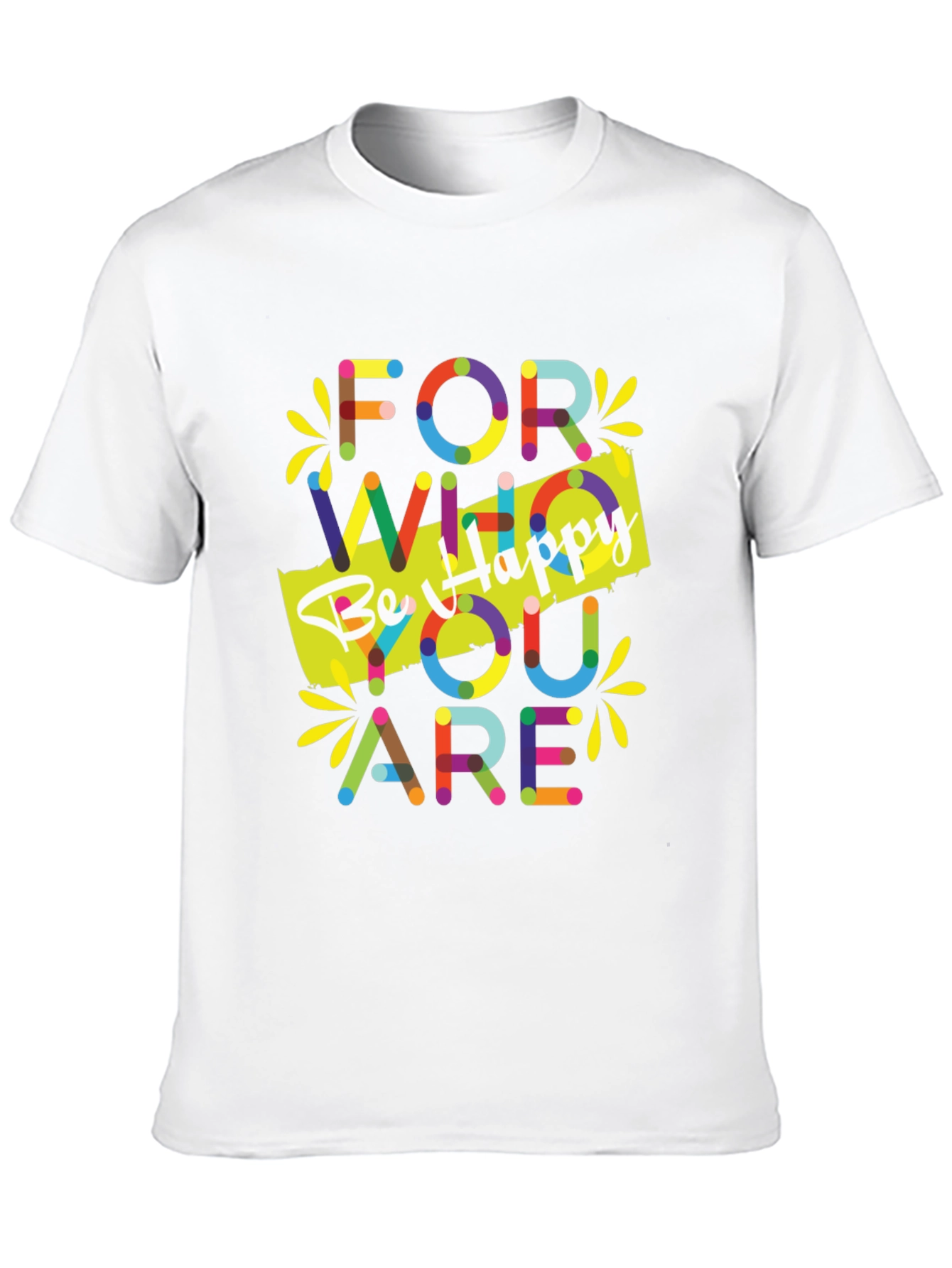 Be Happy Graphic T-Shirt - Motivational Tee