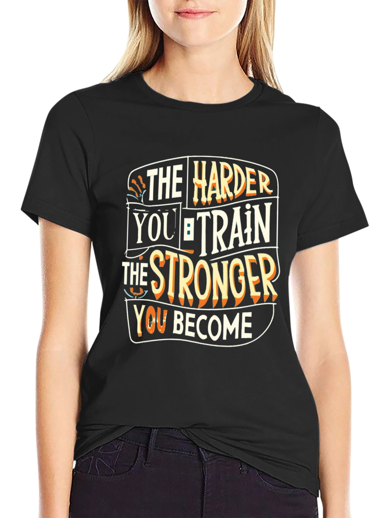 Motivational Workout T-Shirt: The Harder You Train