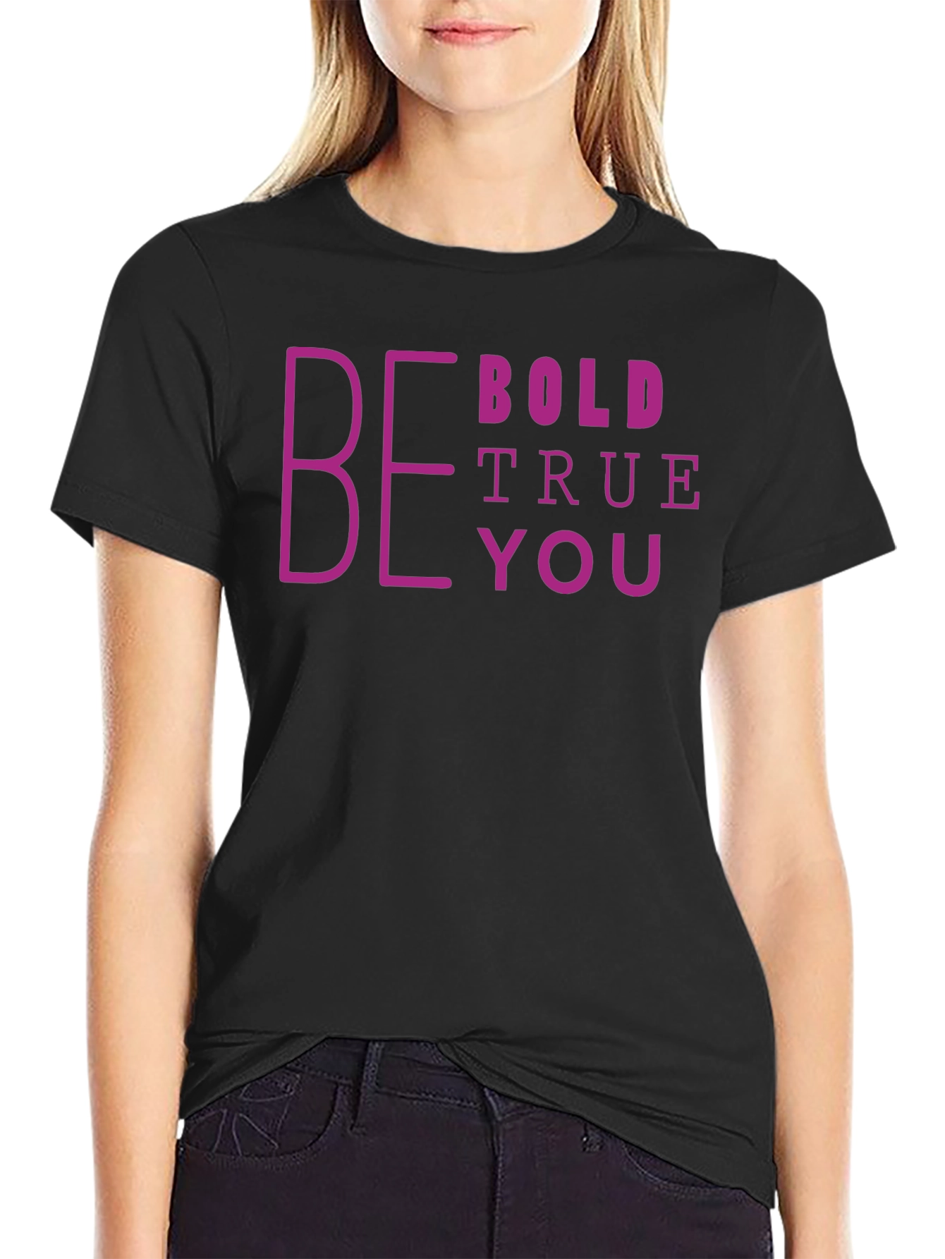 Be Bold True You Graphic Tee - Black
