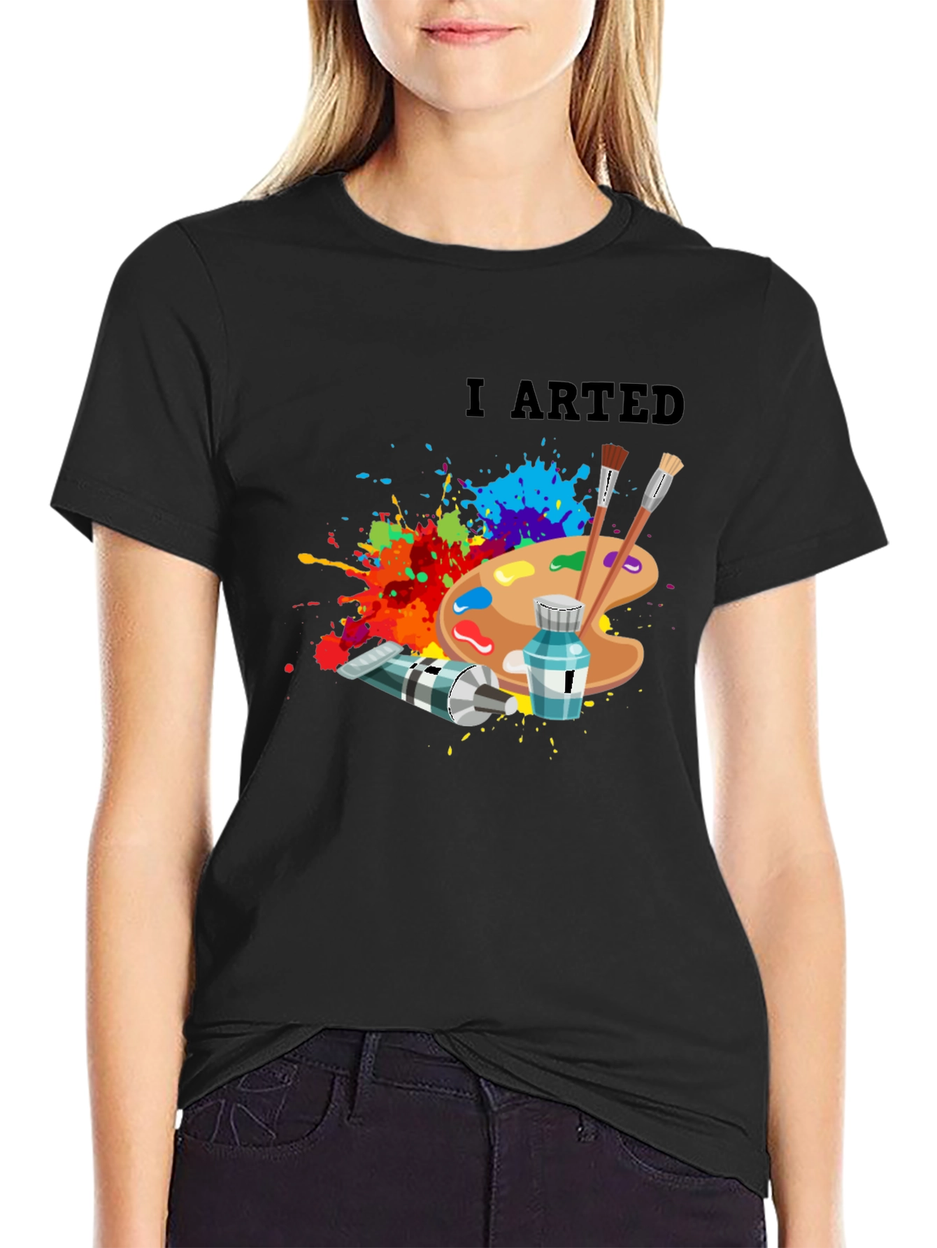 I Arted - Artistic Palette T-Shirt