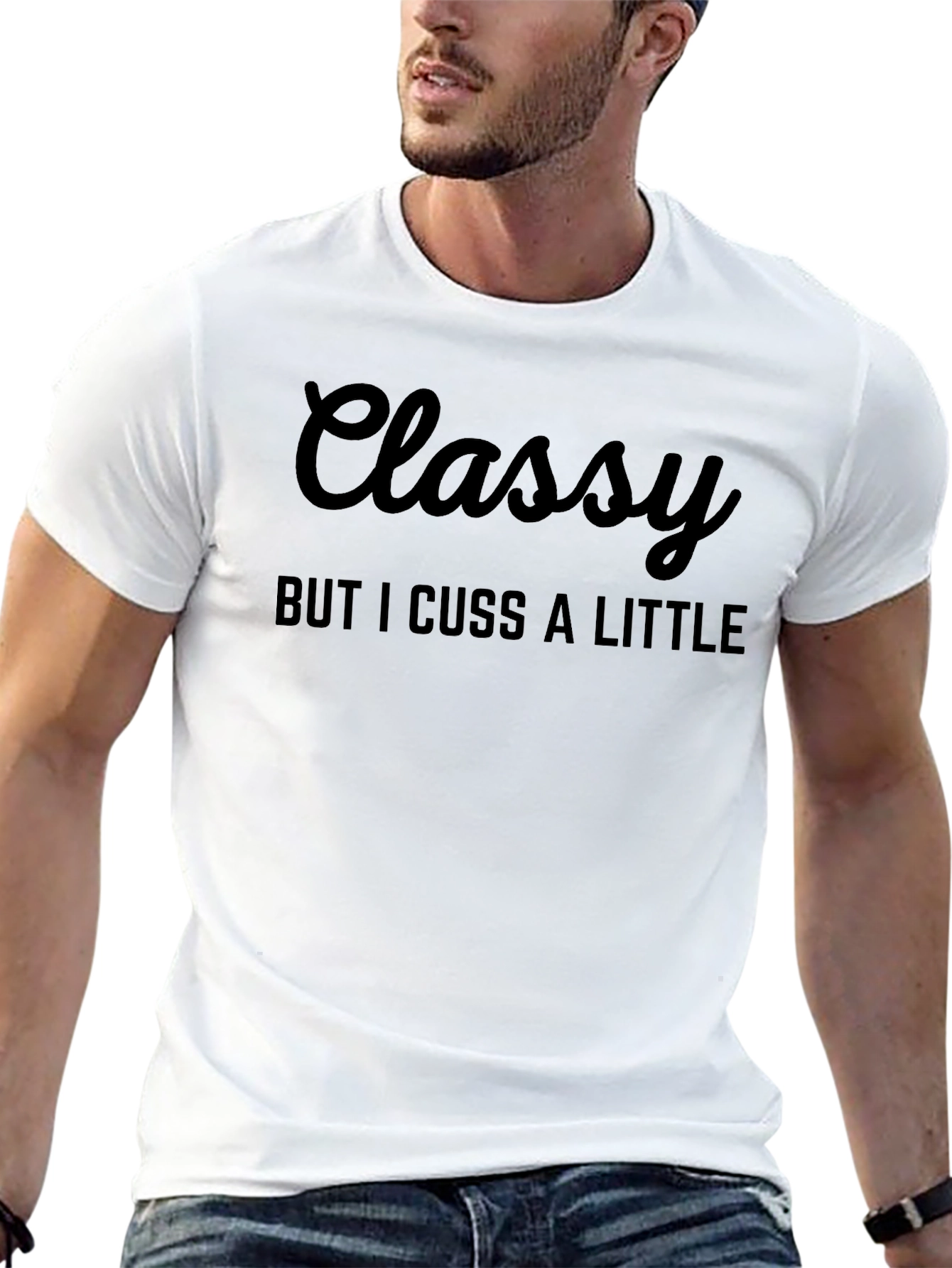 Classy But I Cuss A Little Black T-Shirt