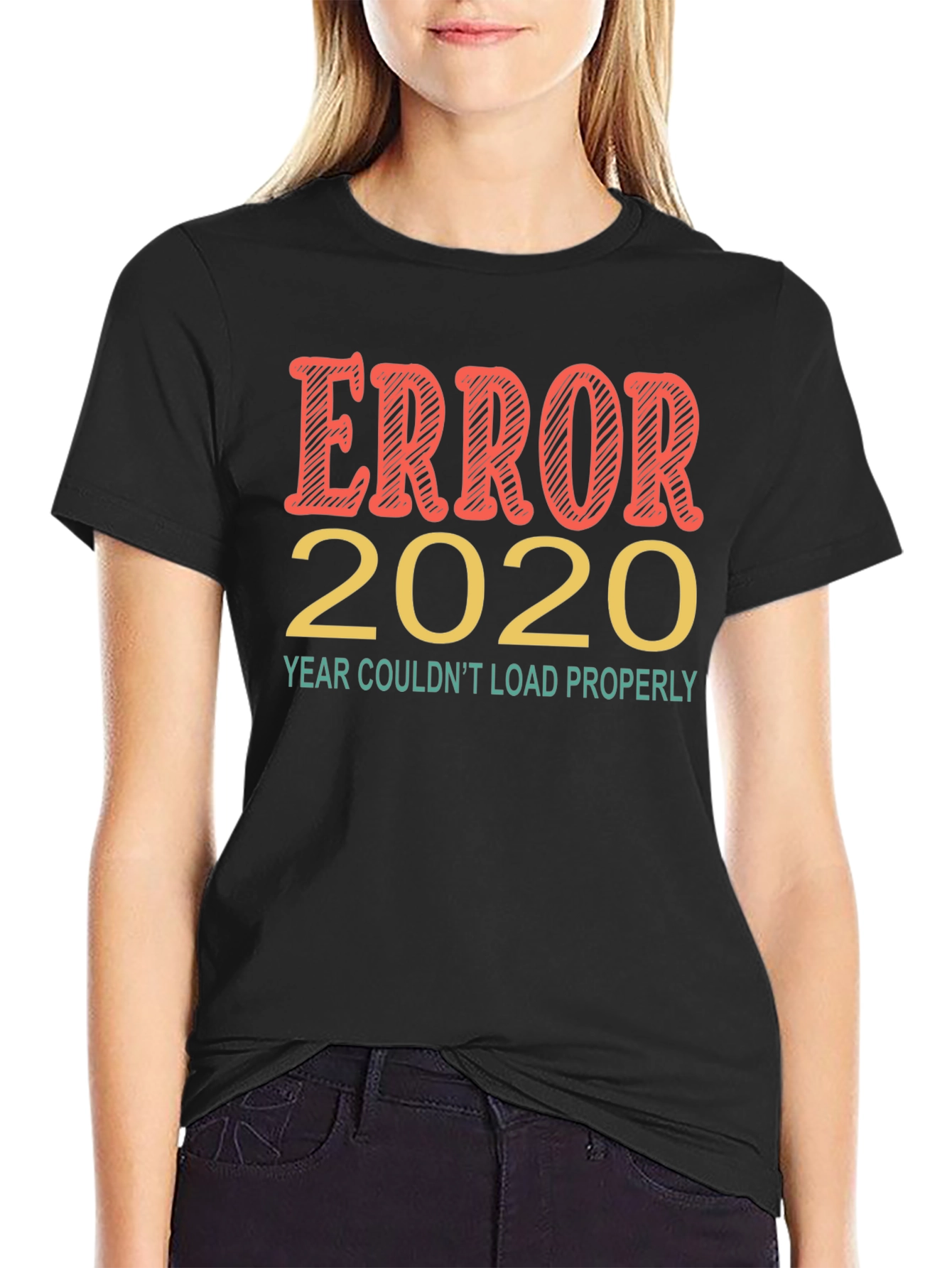 Error 2020 Funny Graphic Tee