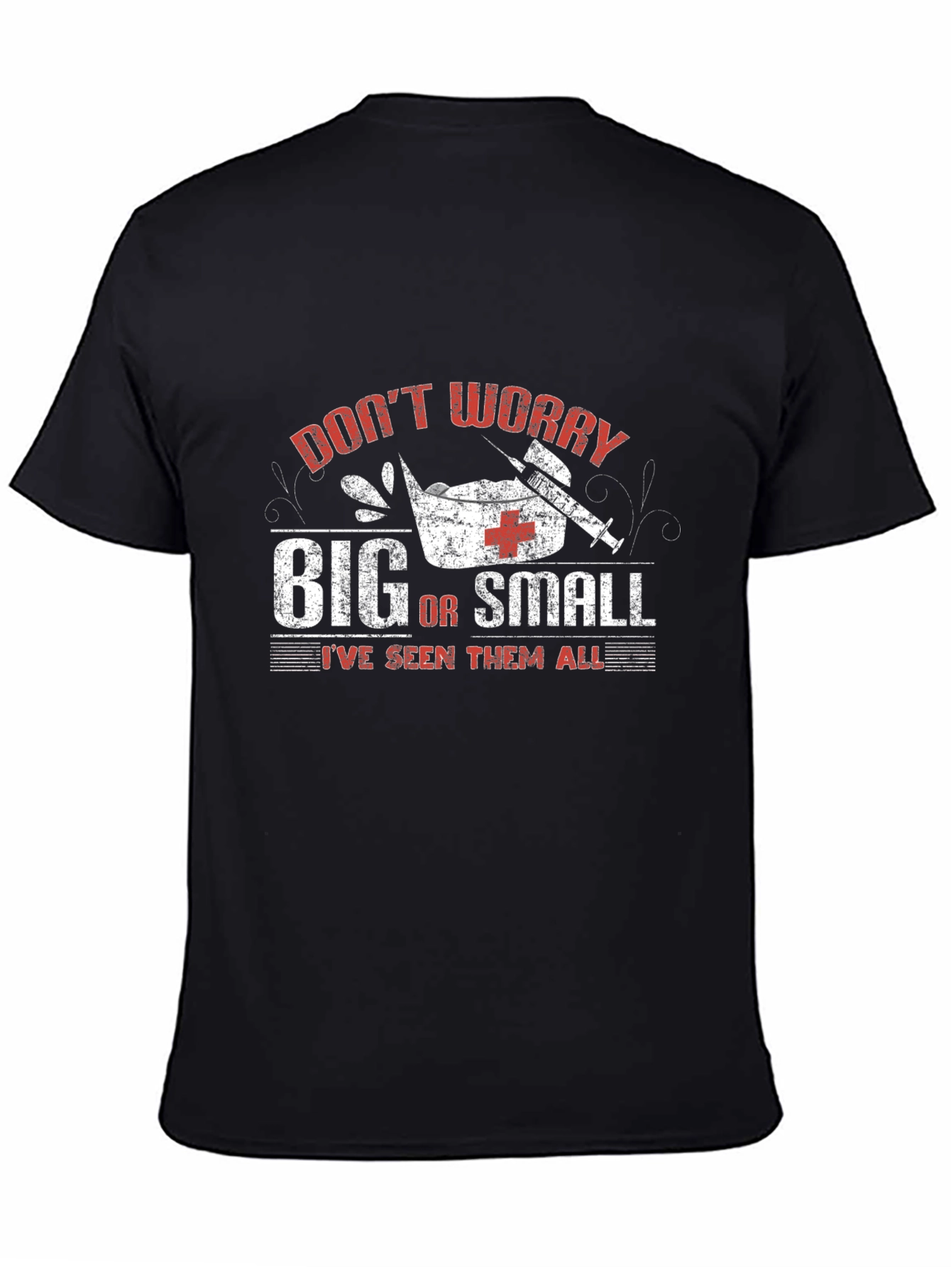 Dont Worry T-Shirt Nurse Humor