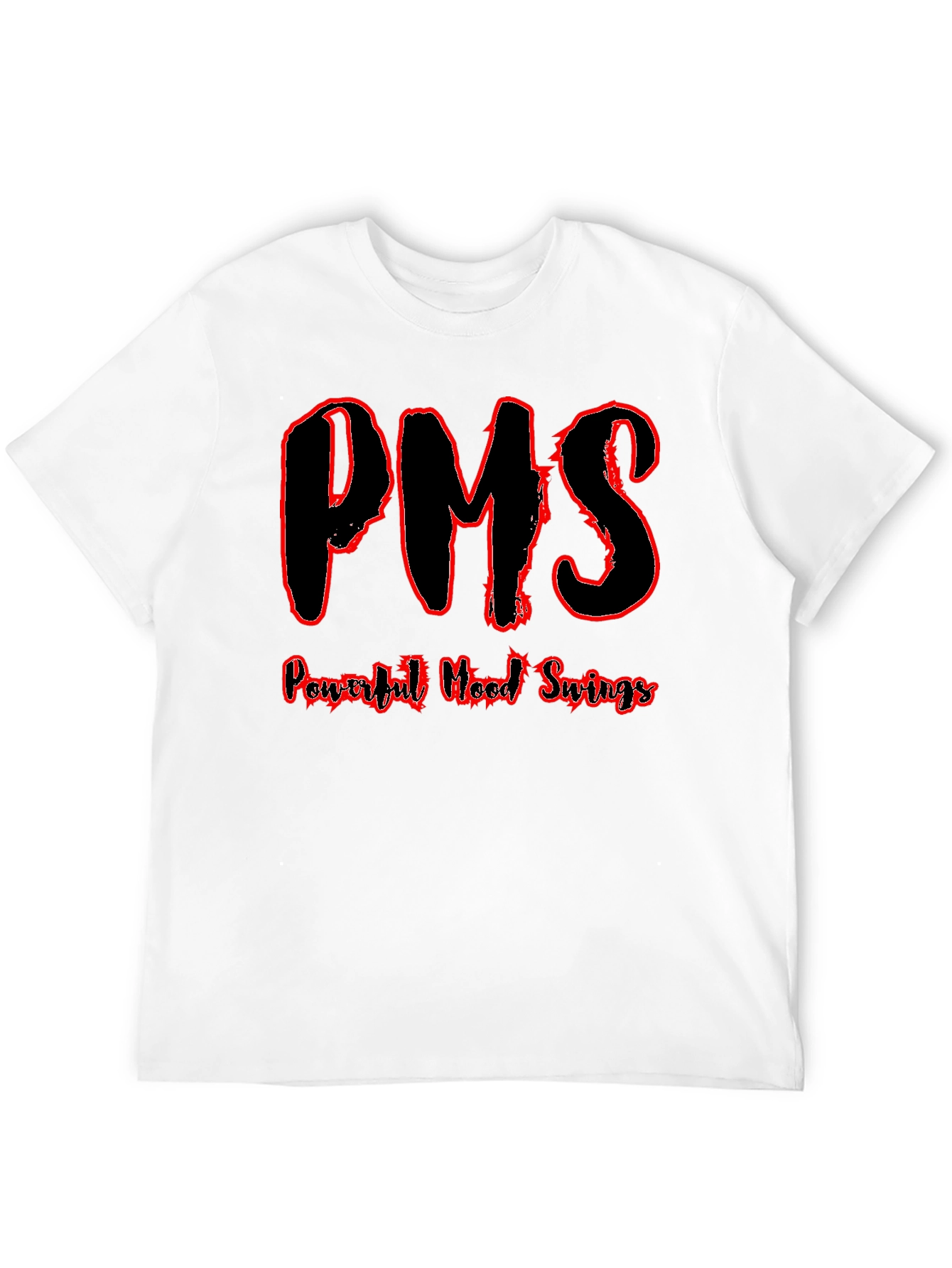 PMS Powerful Mood Swings Funny T-Shirt