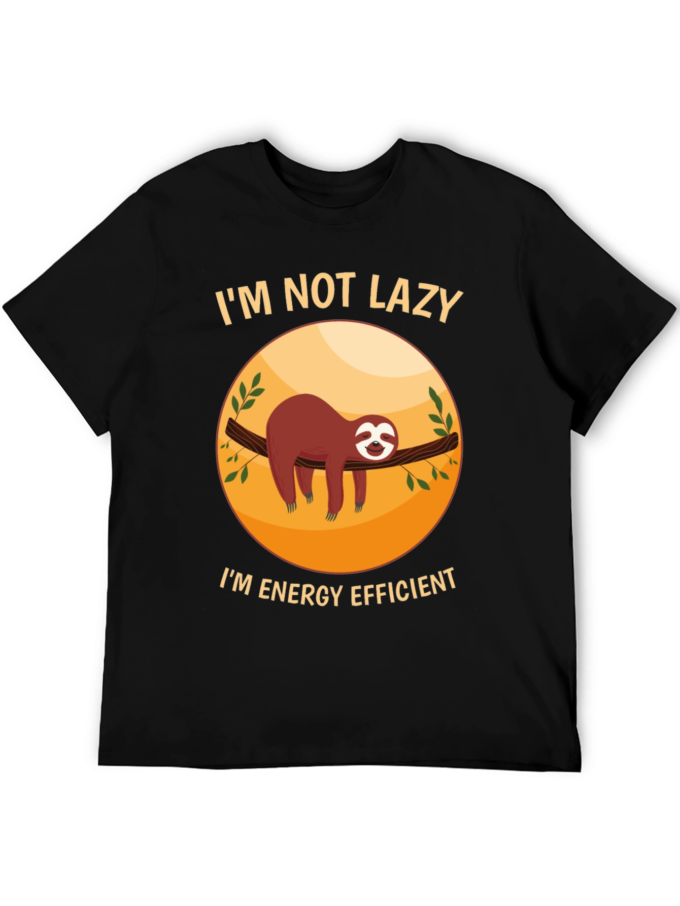Funny Sloth Im Not Lazy Graphic T-Shirt