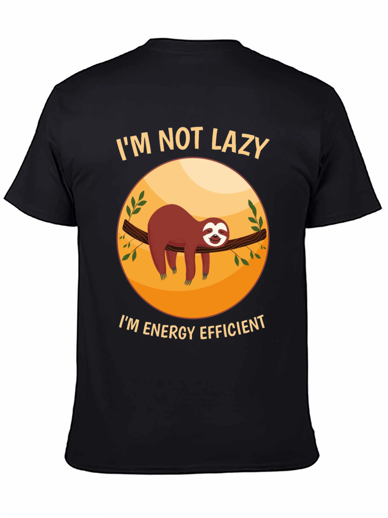 Funny Sloth Im Not Lazy Graphic T-Shirt