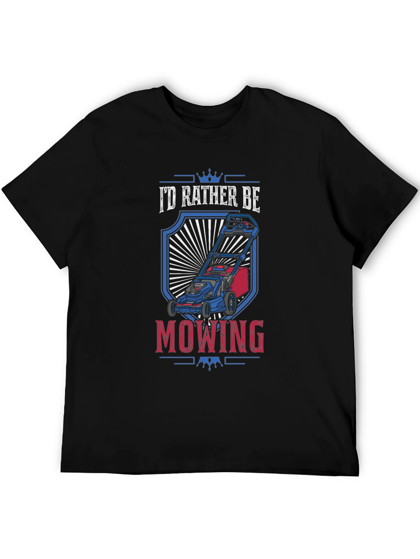Id Rather Be Mowing T-Shirt