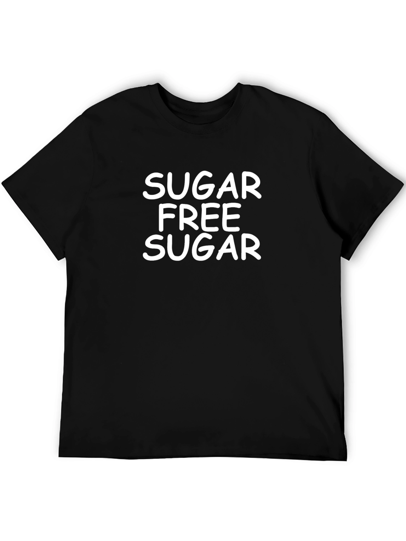 Sugar Free Sugar Black T-Shirt - Novelty Graphic Tee