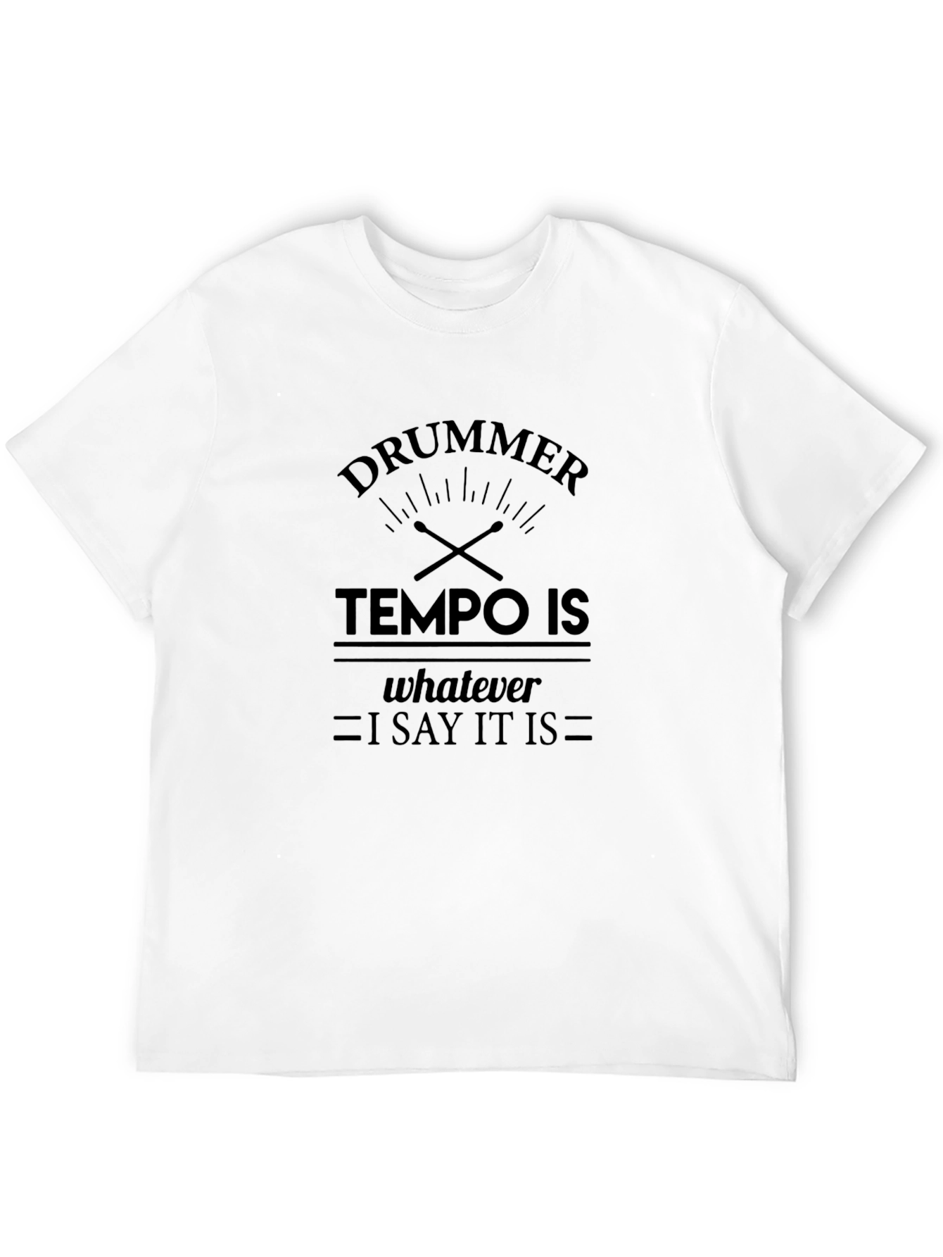 Drummer Tempo T-Shirt - Funny Musician Tee
