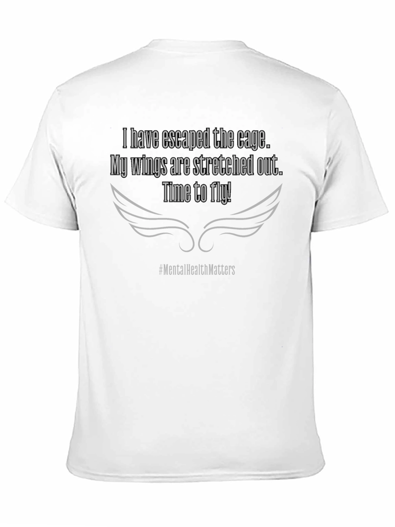 Mental Health Matters T-Shirt: Freedom Wings Tee