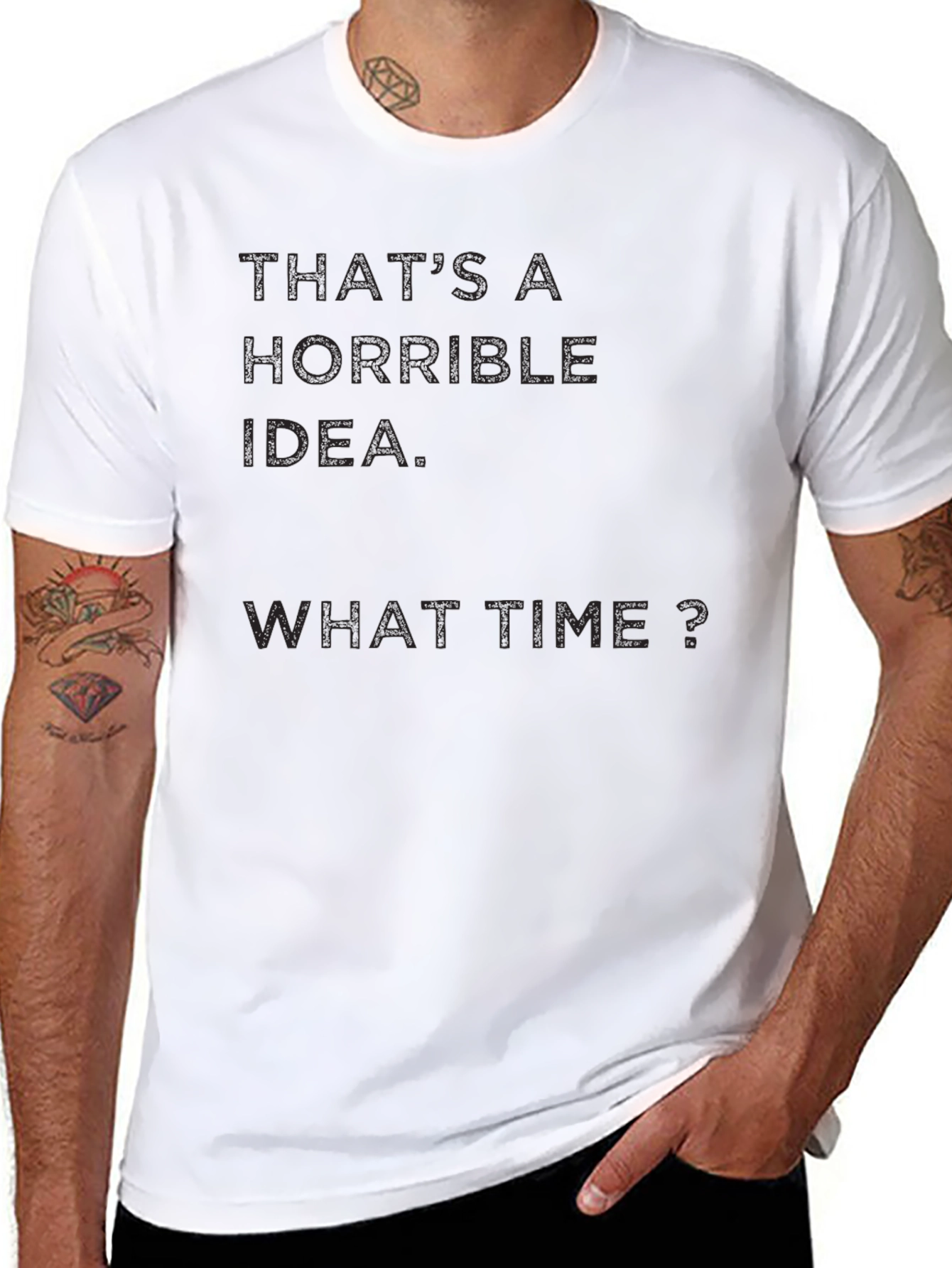 Horrible Idea? What Time? Mens Black T-Shirt
