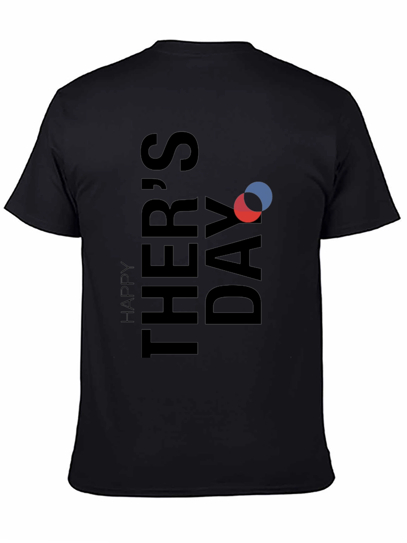 Happy Fathers Day Graphic Tee - Soft Cotton Blend