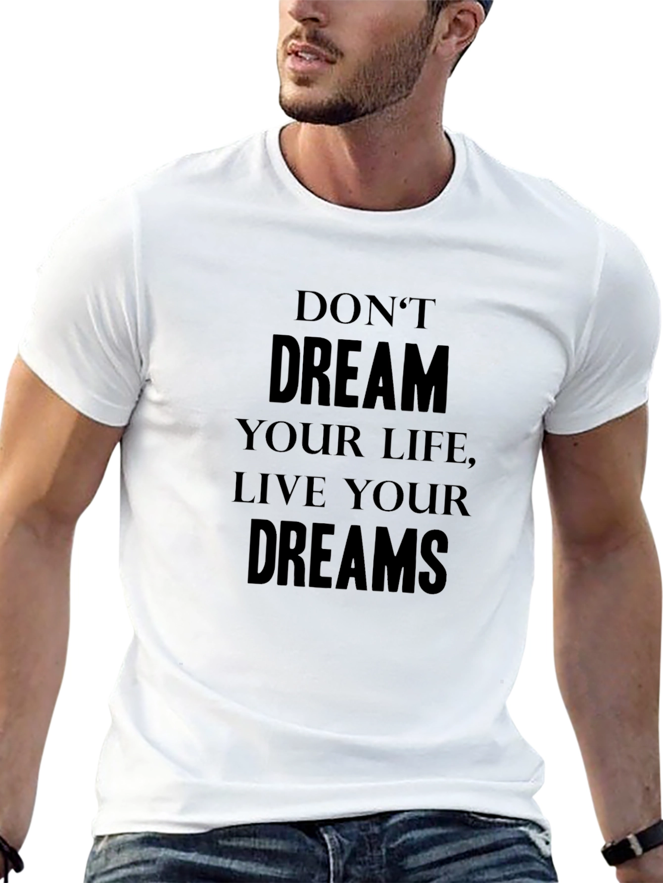 Live Your Dreams Graphic Tee - Inspiring Message