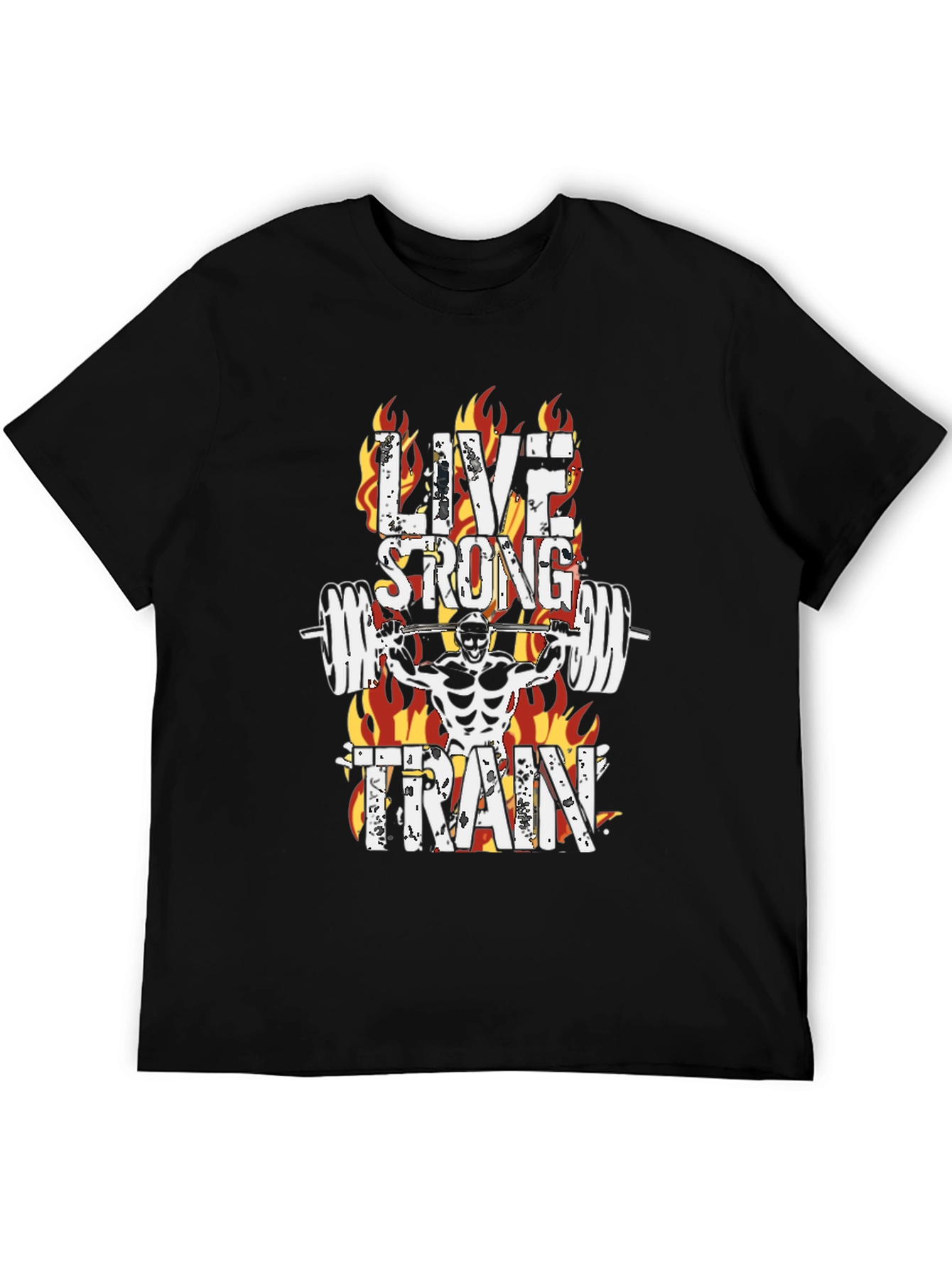 Live Strong Train Hard T-Shirt