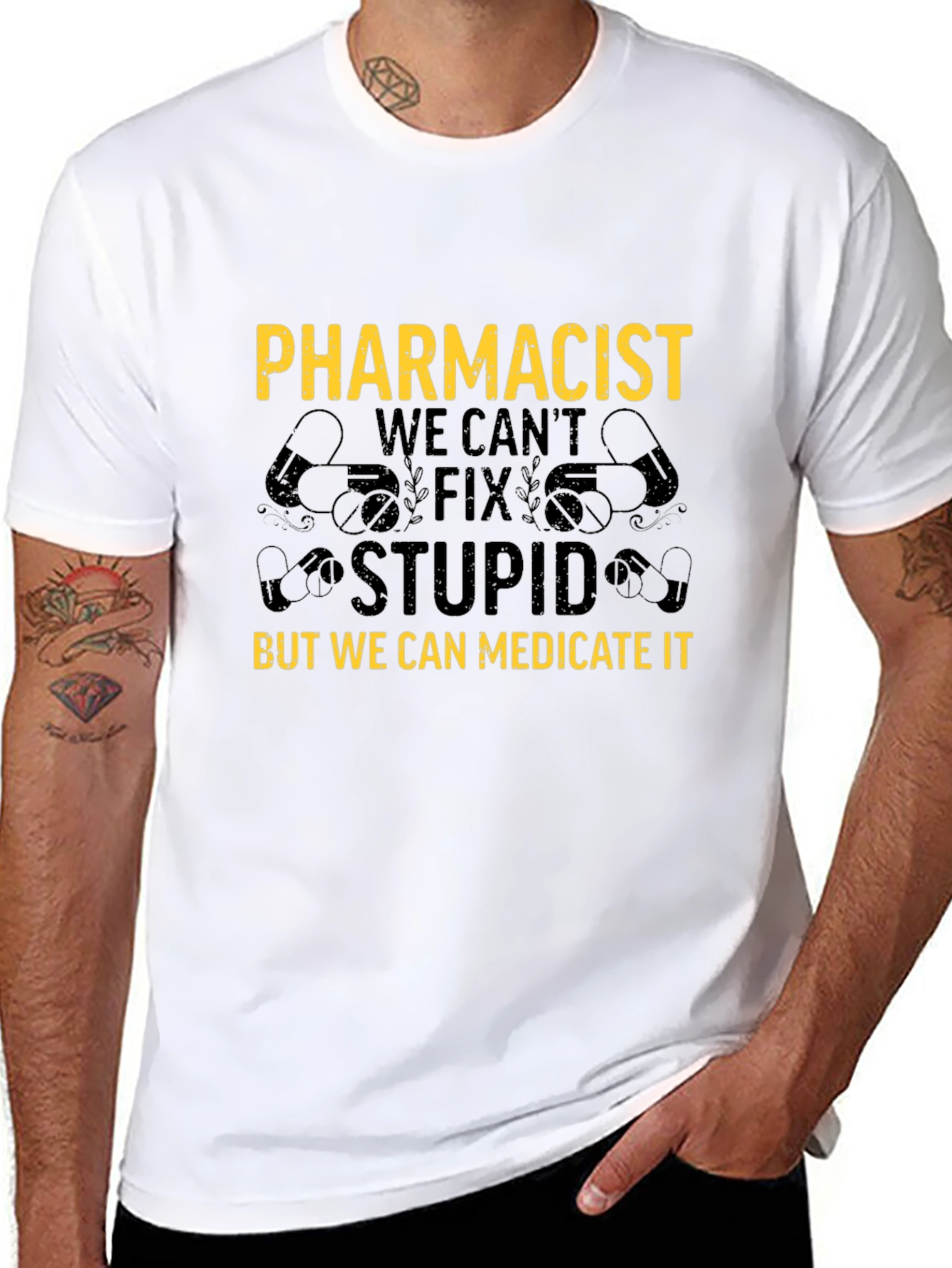 Pharmacist T-Shirt: We Can Medicate Stupid
