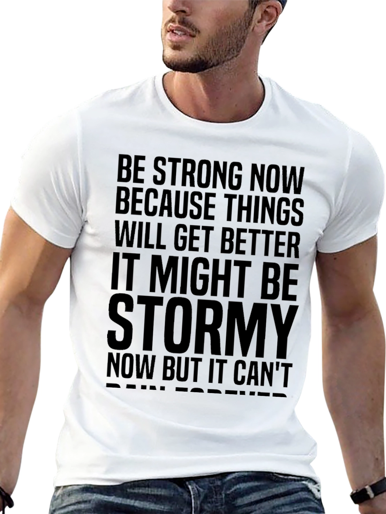 Motivational Graphic Tee - Be Strong Now Black T-Shirt