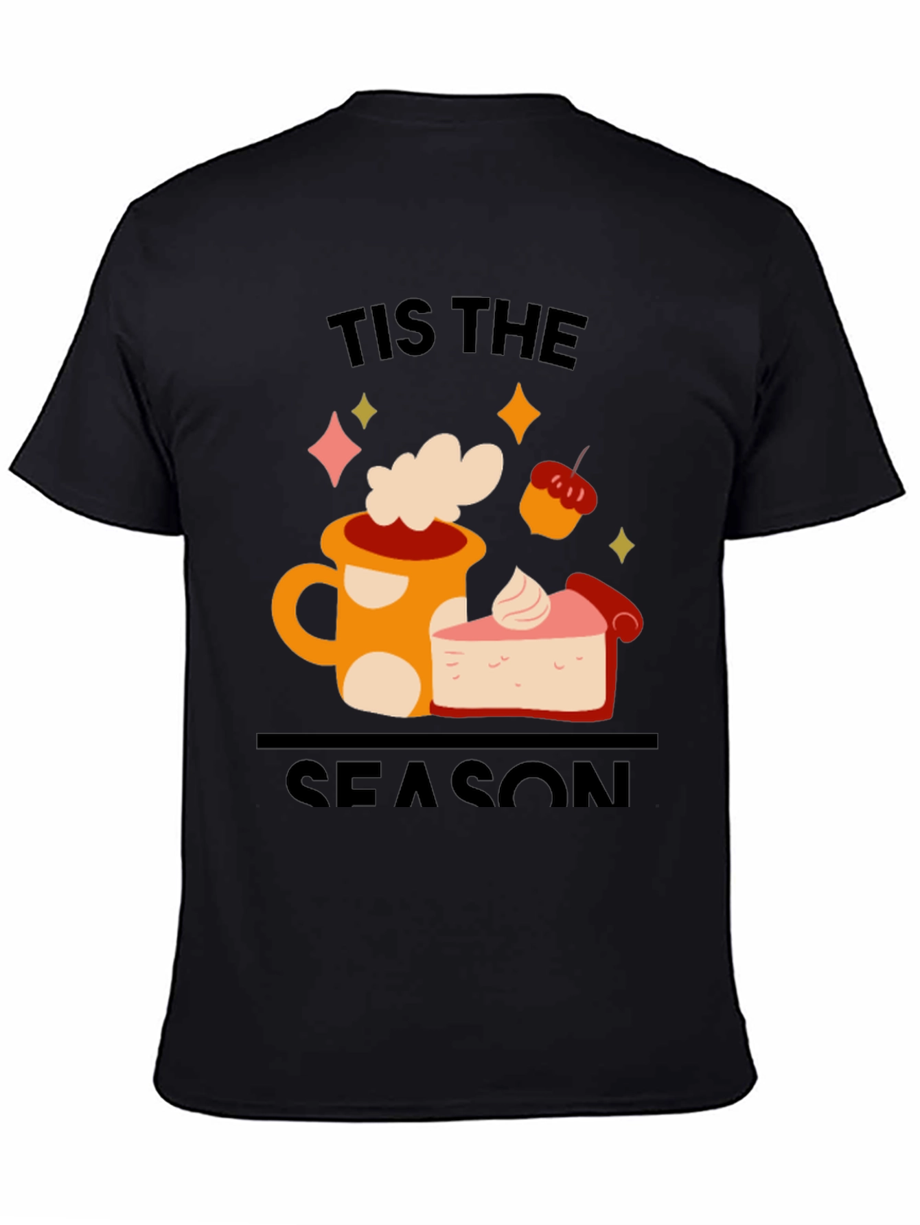 Tis The Season T-Shirt Coffee & Pie Graphic Tee