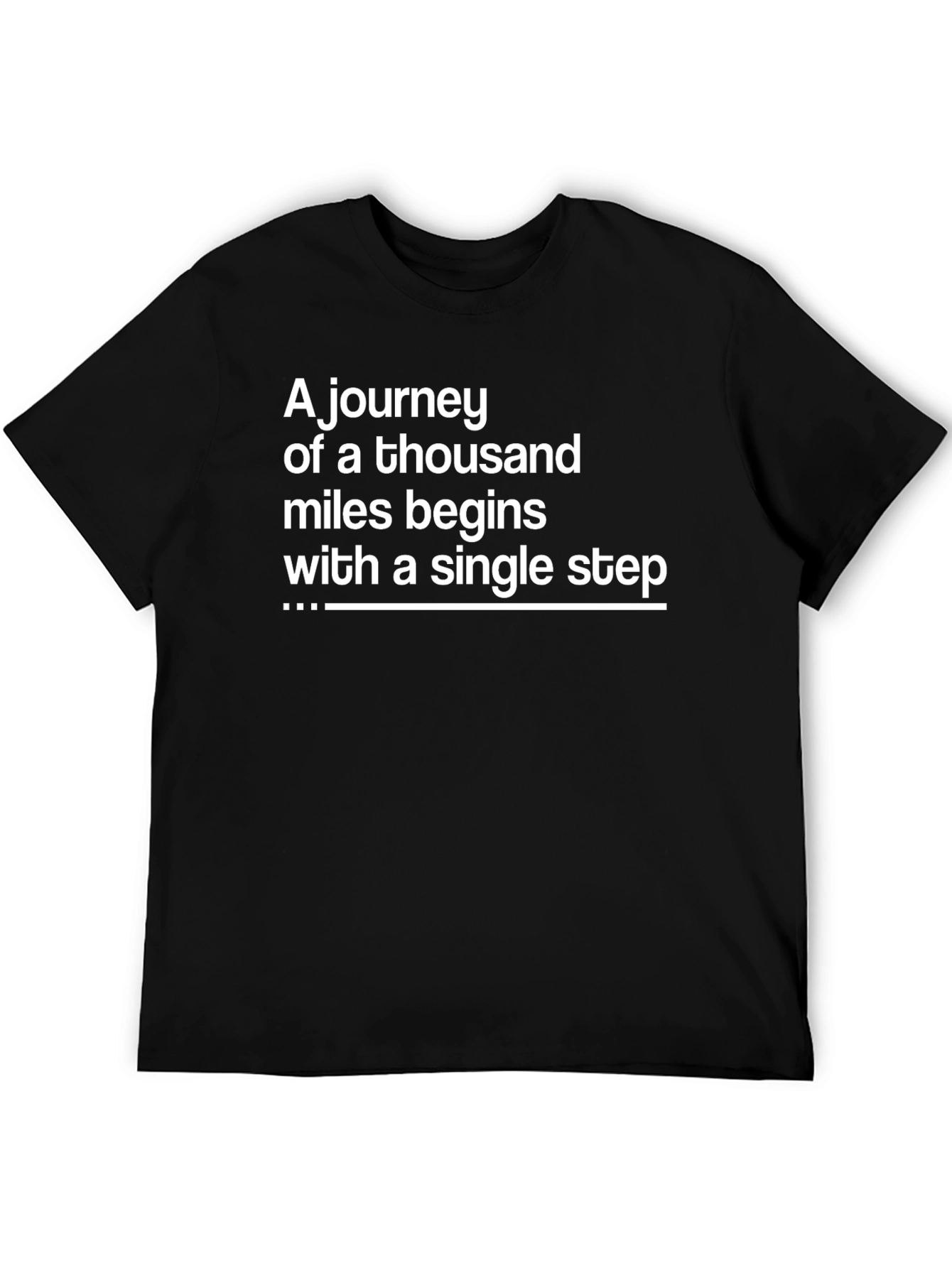 Inspirational Journey T-Shirt - Single Step Quote