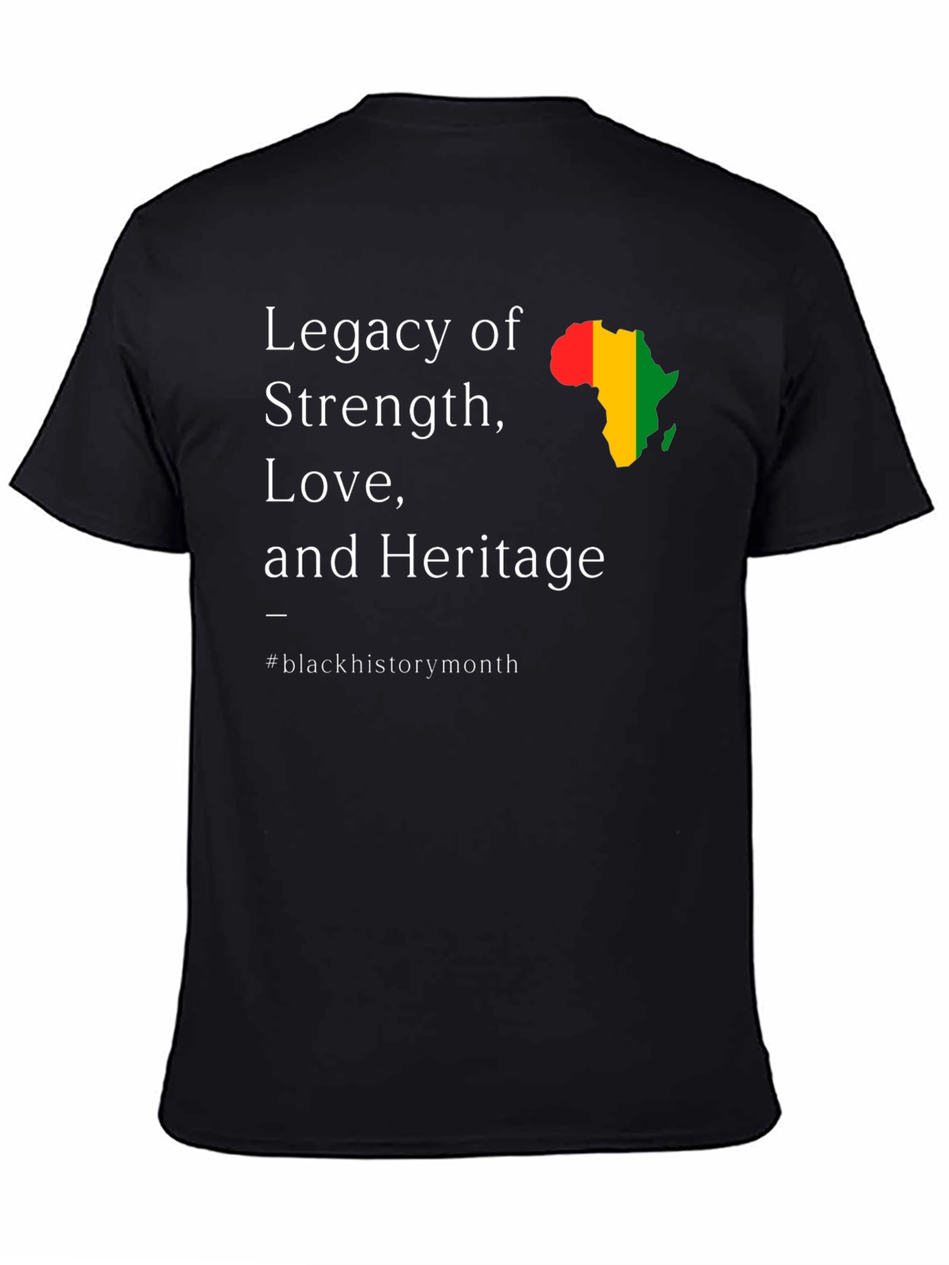 Legacy of Strength Black History Month T-Shirt