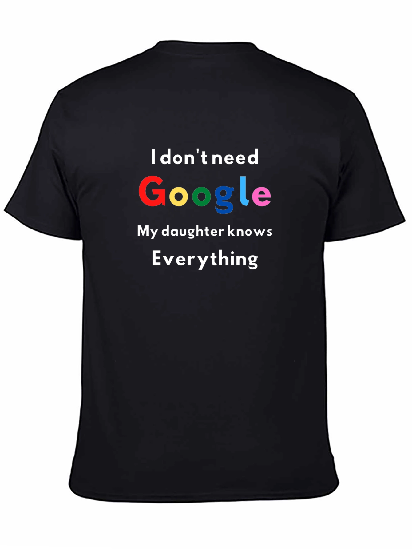 Google Daughter Knows Everything Graphic Tee