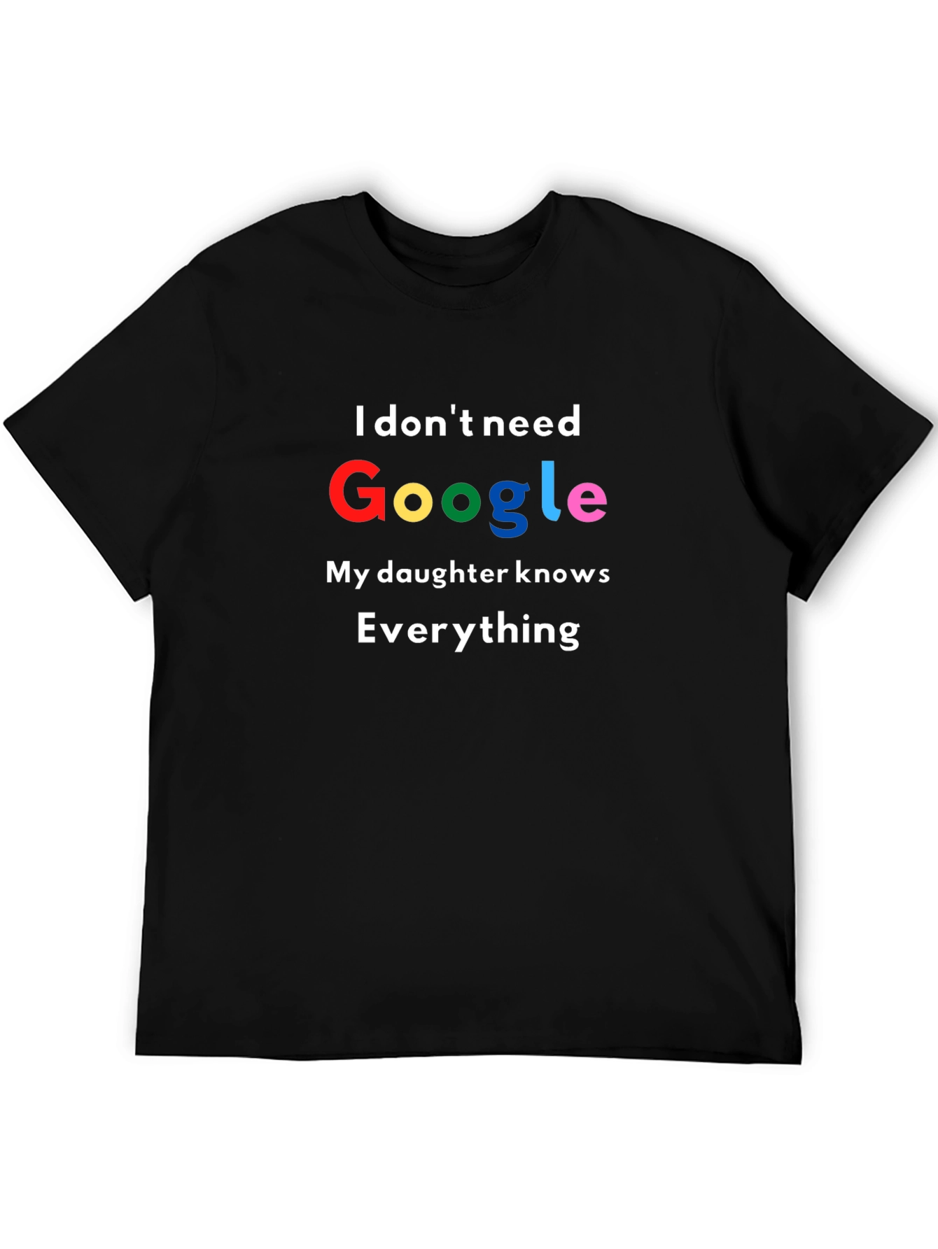 Google Daughter Knows Everything Graphic Tee