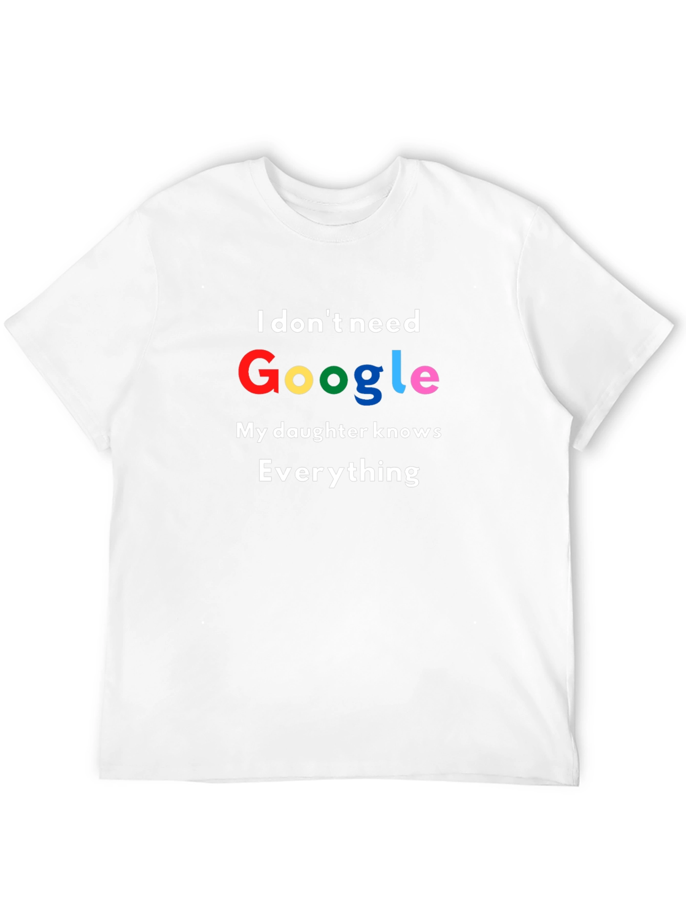 Google Daughter Knows Everything Graphic Tee