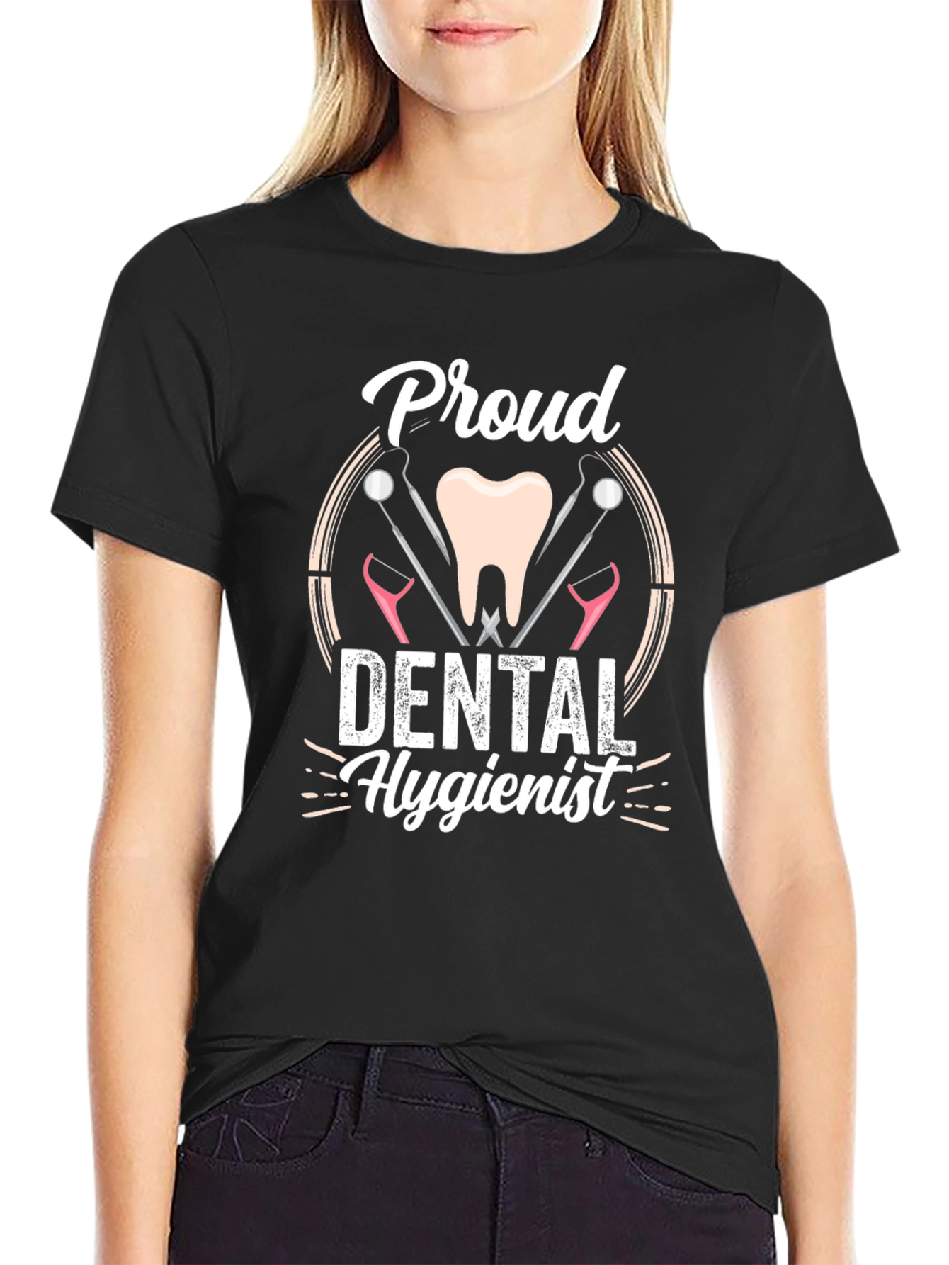 Proud Dental Hygienist T-Shirt - Dental Care Apparel
