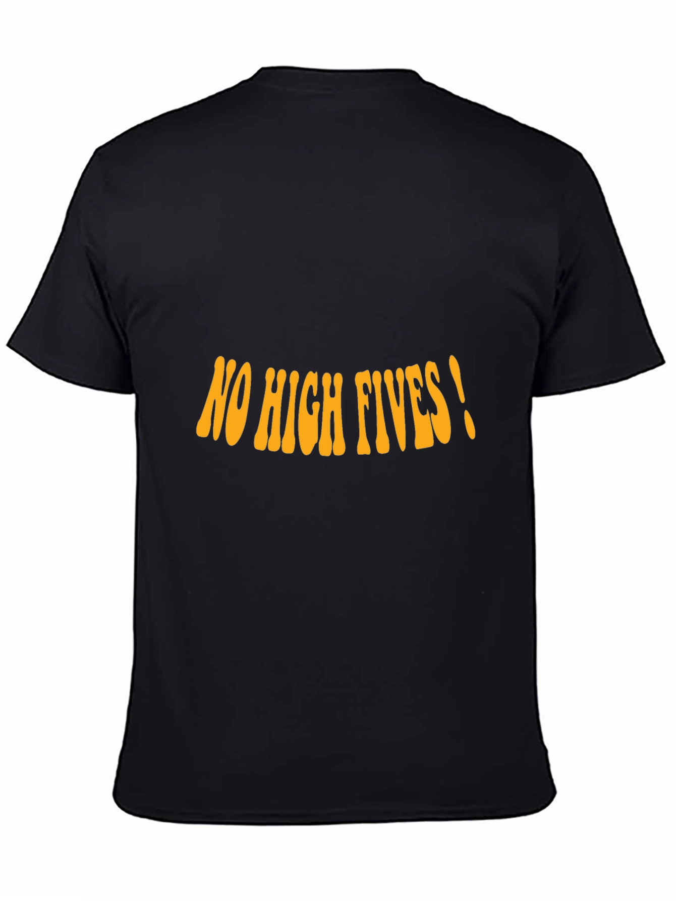 No High Fives! Graphic Tee - Black