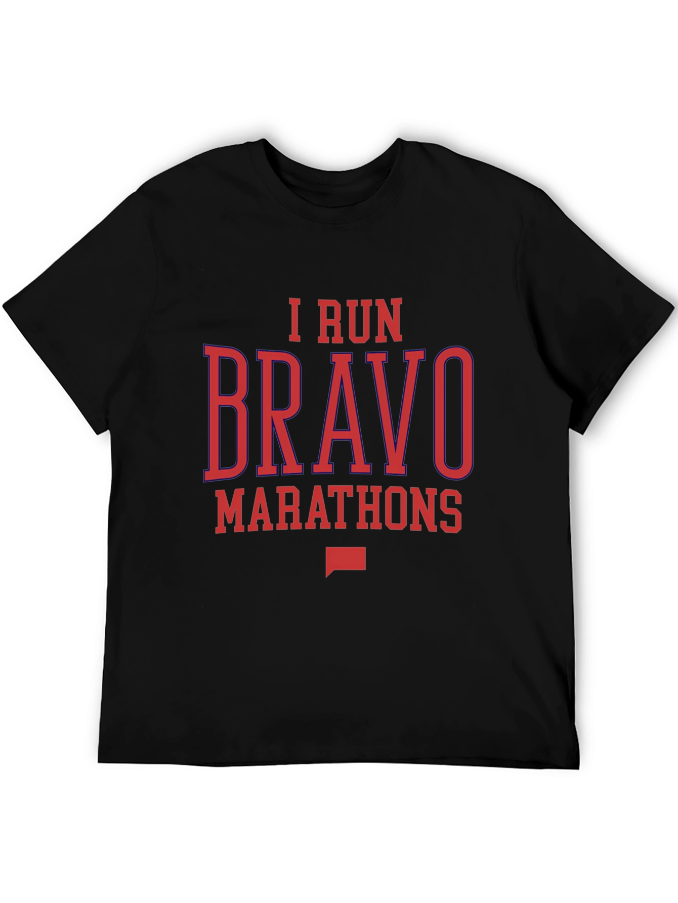 I Run Bravo Marathons Black Graphic Tee