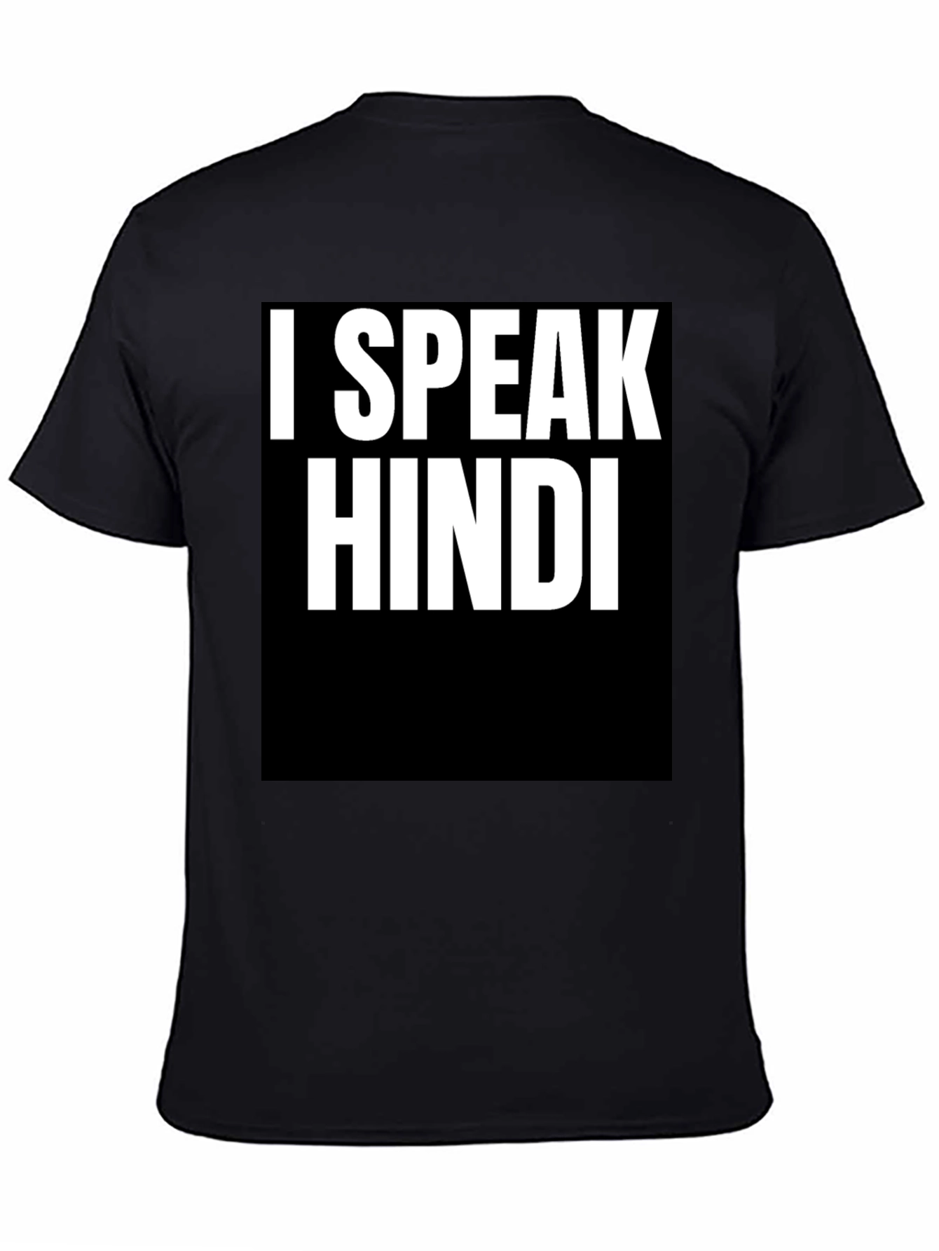 I Speak Hindi T-Shirt - Bold Statement Tee