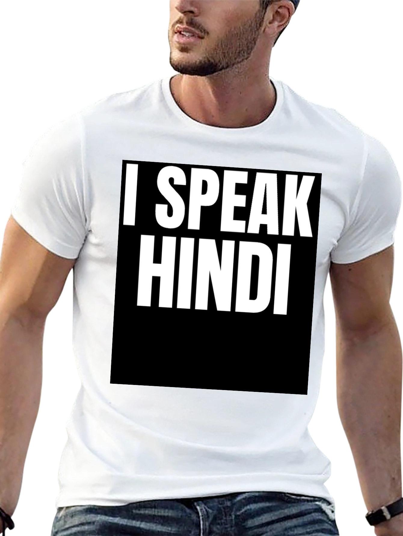 I Speak Hindi T-Shirt - Bold Statement Tee