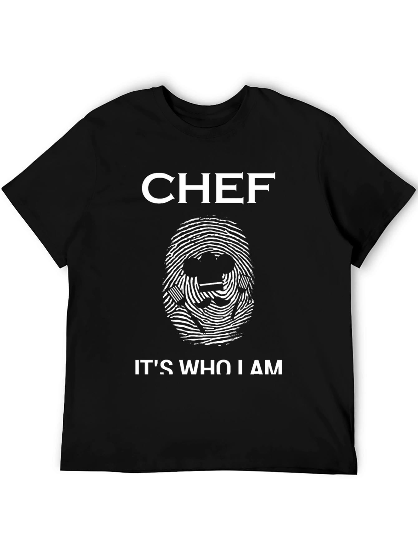 Chef Fingerprint T-Shirt - Its Who I Am