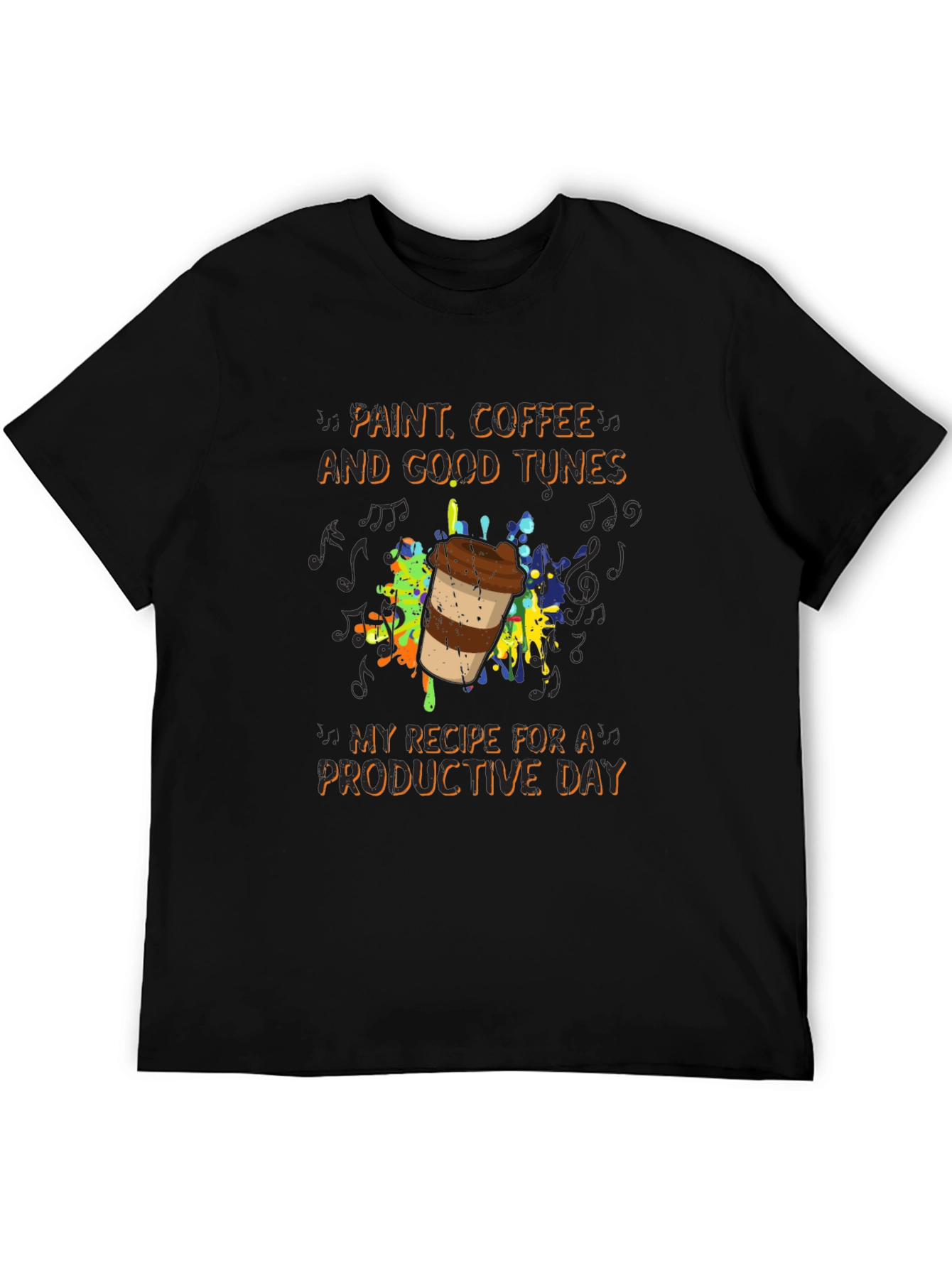 Paint Coffee Tunes T-Shirt - Productive Day Graphic Tee