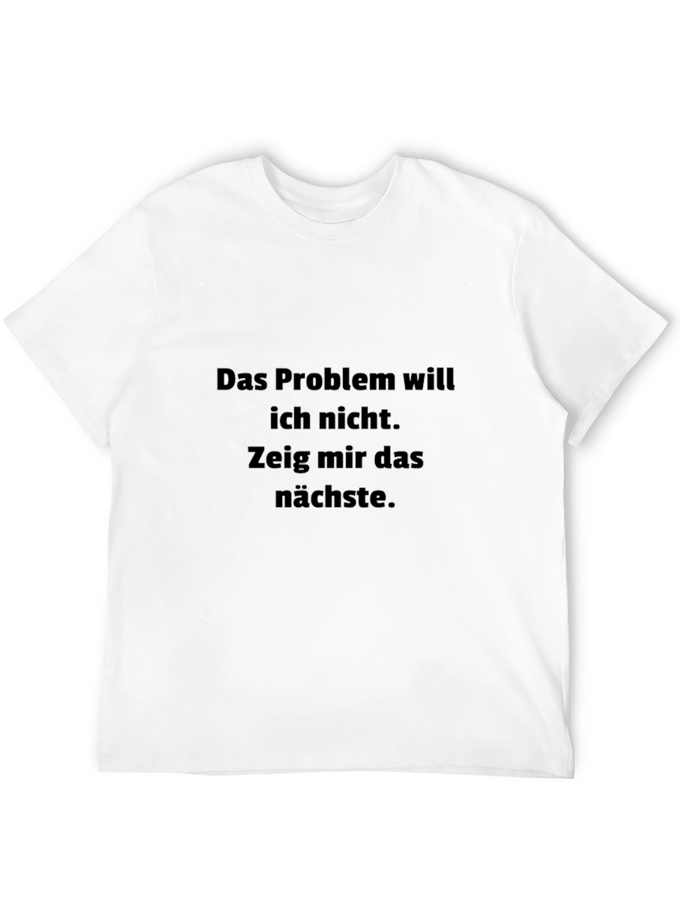 Das Problem T-Shirt - German Slogan Tee
