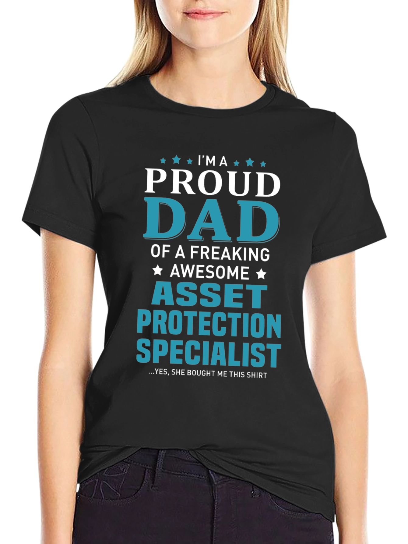 Proud Dad Asset Protection Specialist T-Shirt