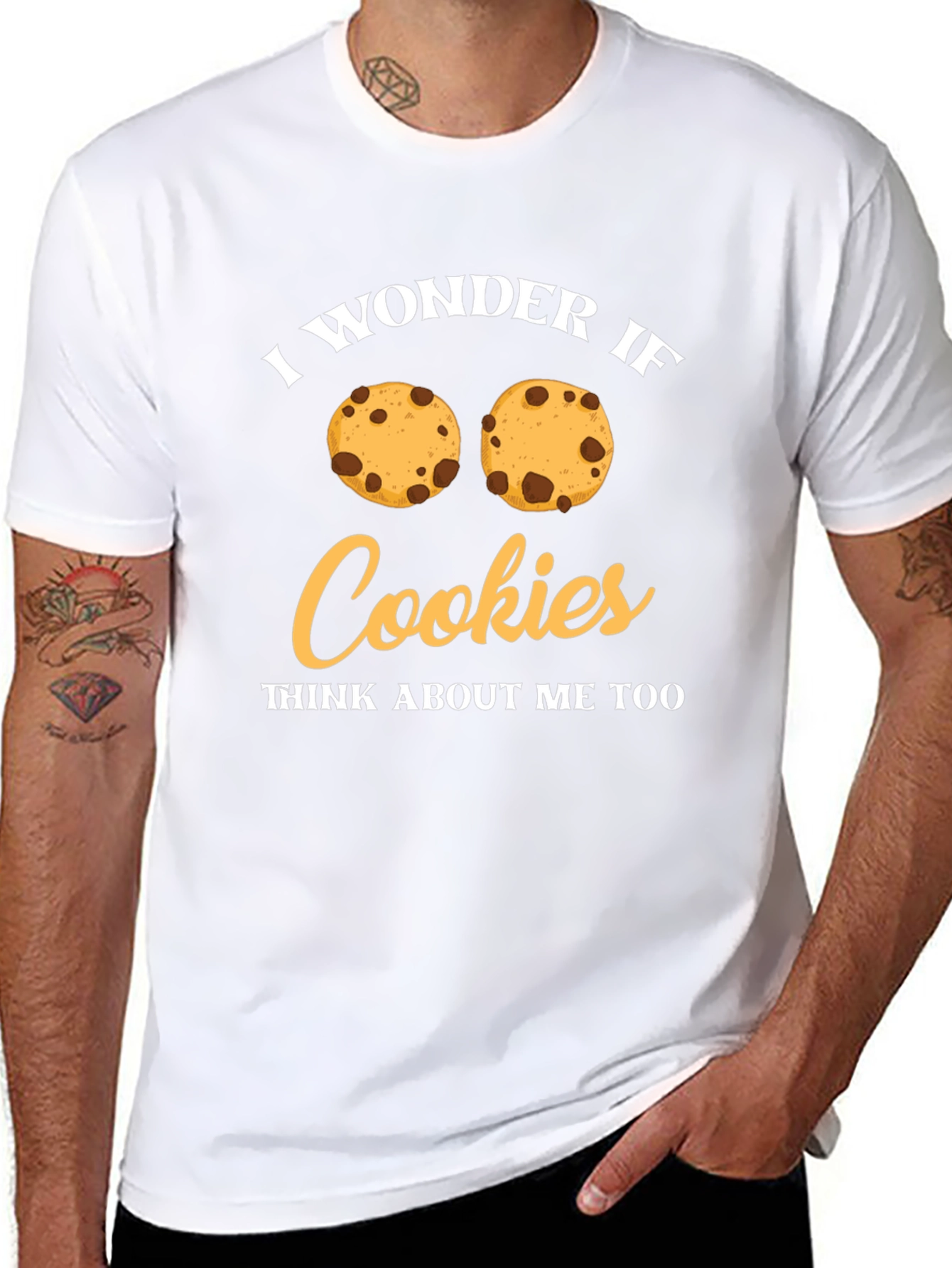 I Wonder If Cookies Think About Me Too T-Shirt
