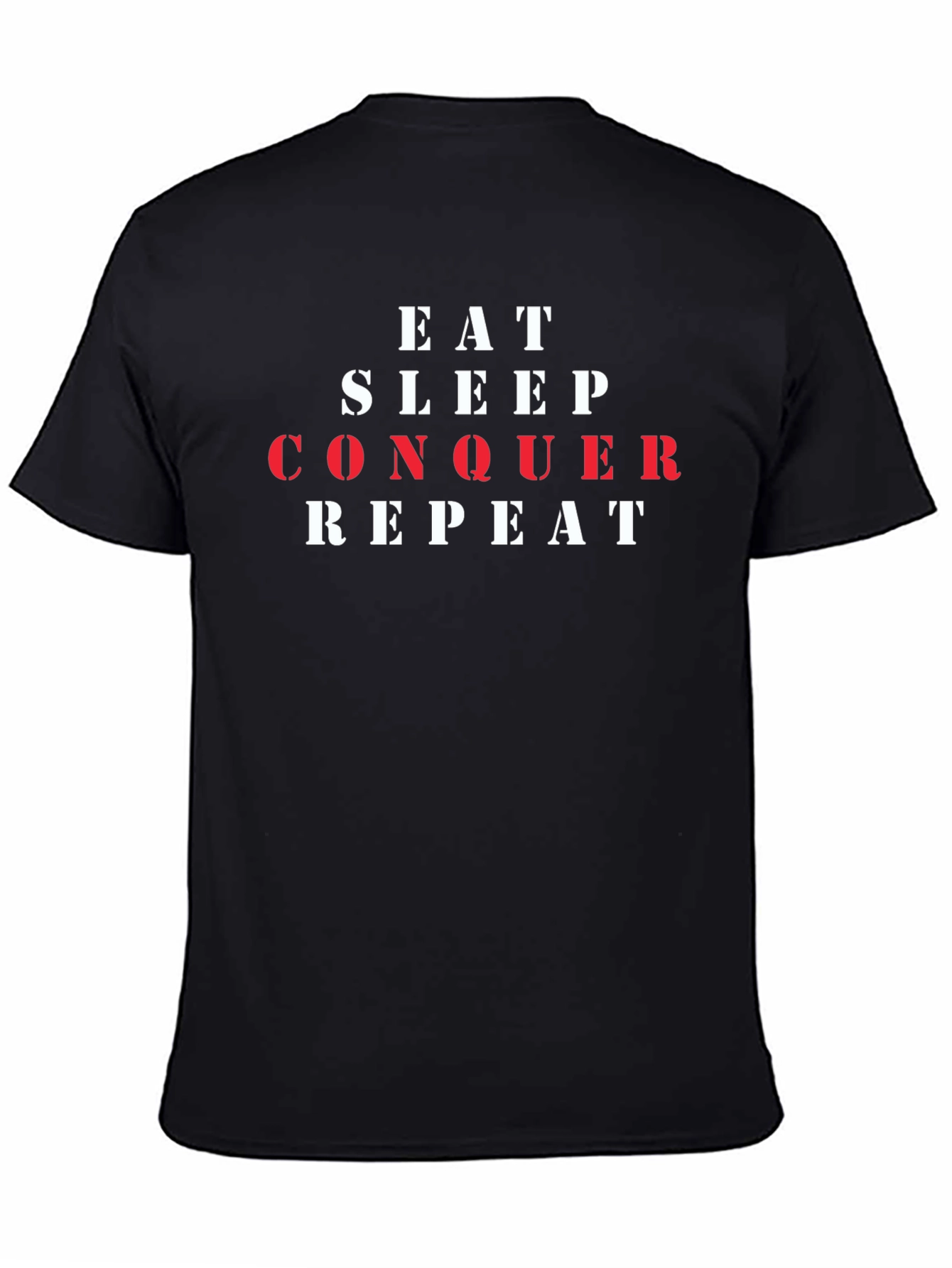 Eat Sleep Conquer Repeat Graphic Tee