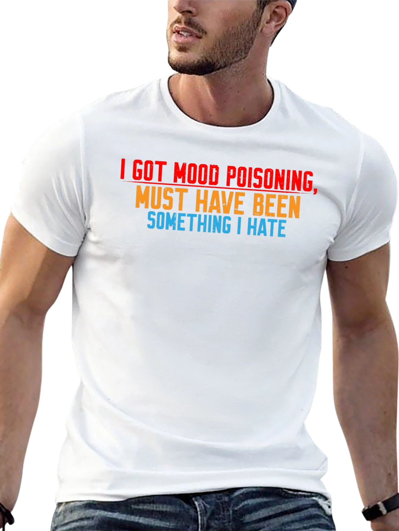 Mood Poisoning Graphic Tee - Funny Sarcastic T-Shirt