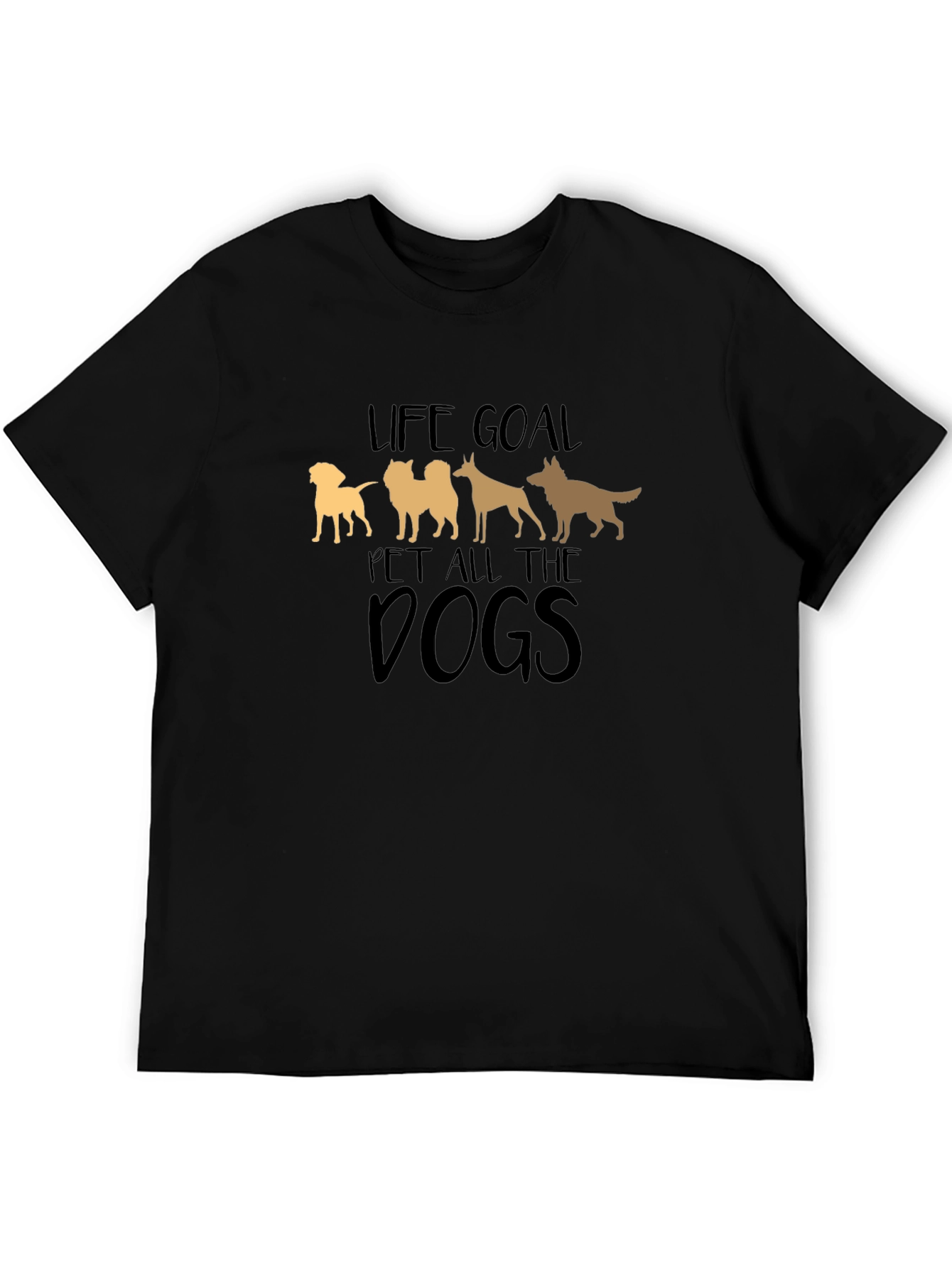 Life Goal Pet All The Dogs Black T-Shirt