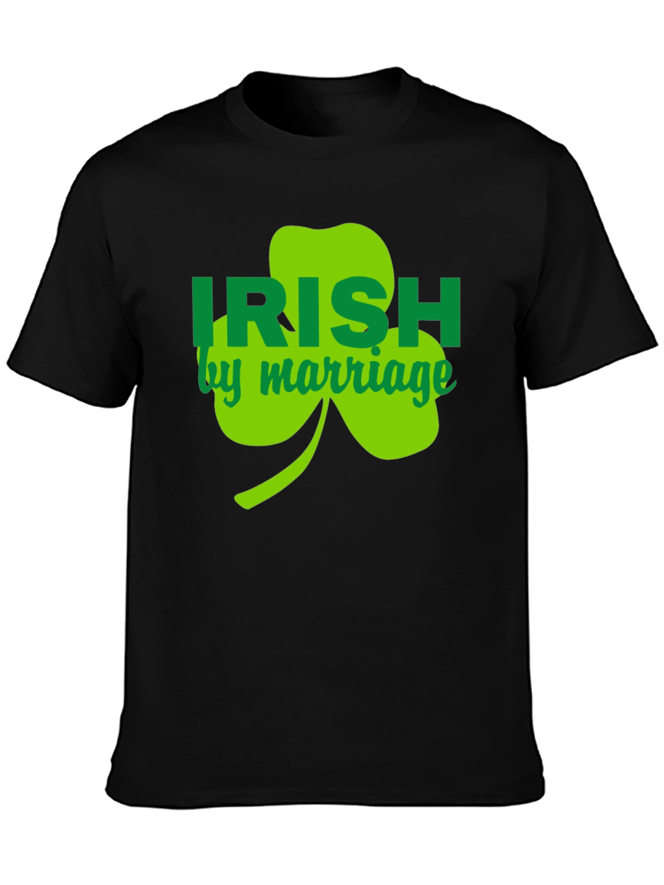 Irish By Marriage T-Shirt St. Patricks Day