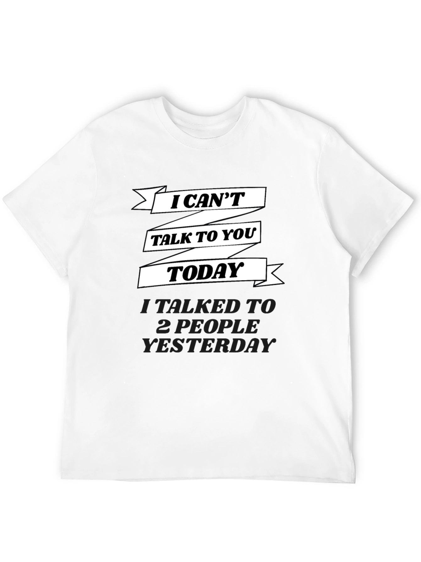 Funny I Cant Talk Graphic Tee